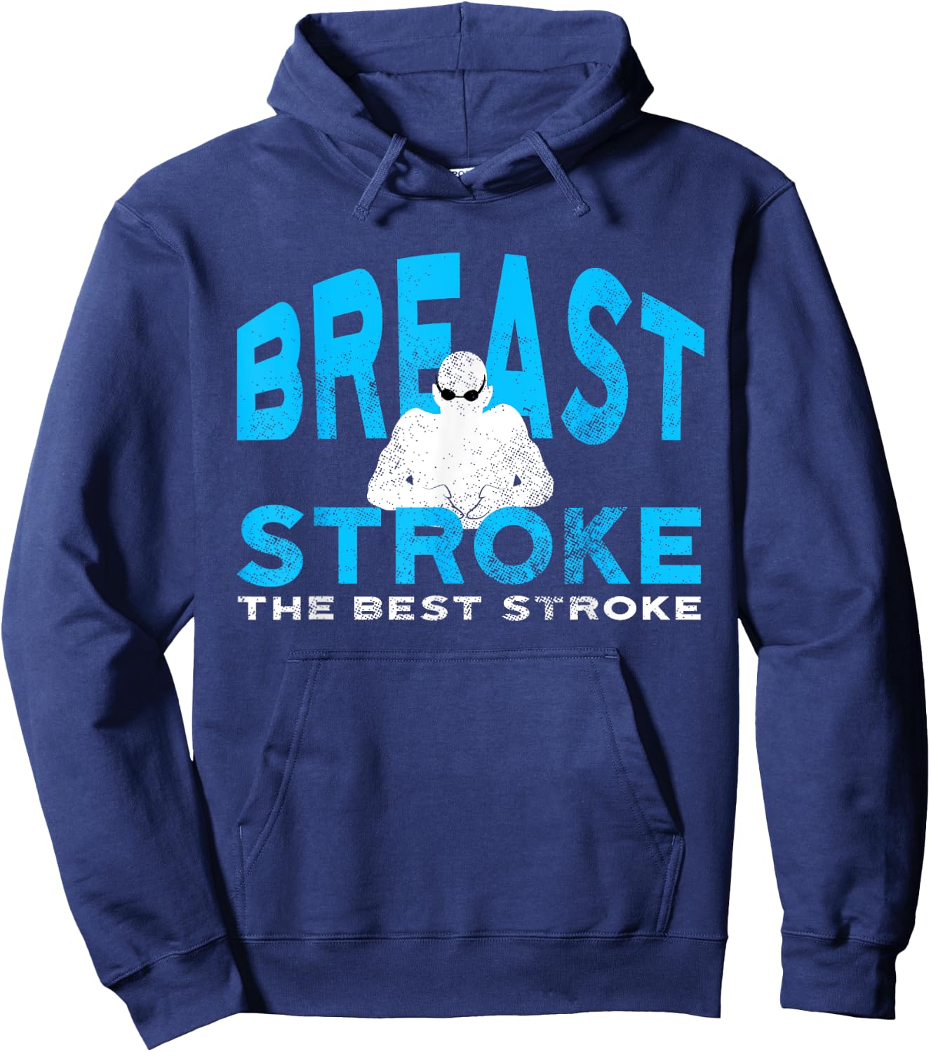 Breast Stroke is the best Stroke by Awesome Swim Hoodie - Hoodie | Navy