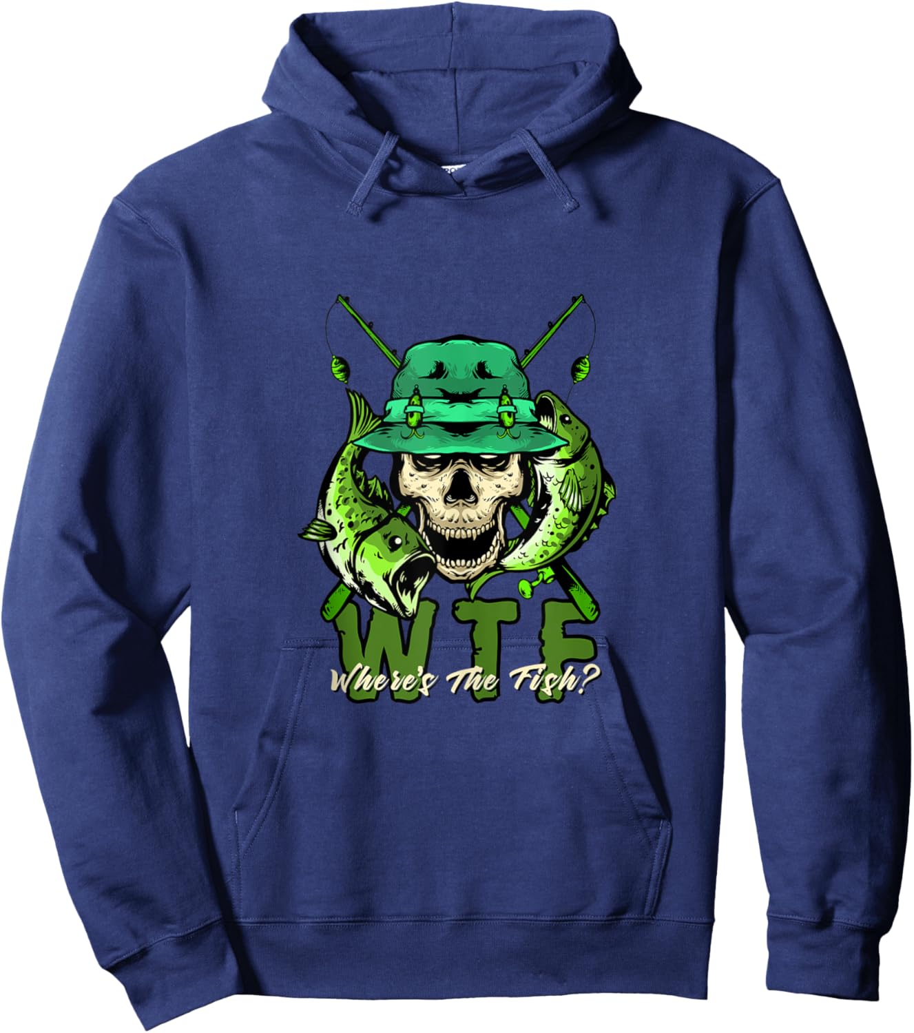 WTF Where's the Fish? - Funny Fishing Hoodie - Hoodie | Navy