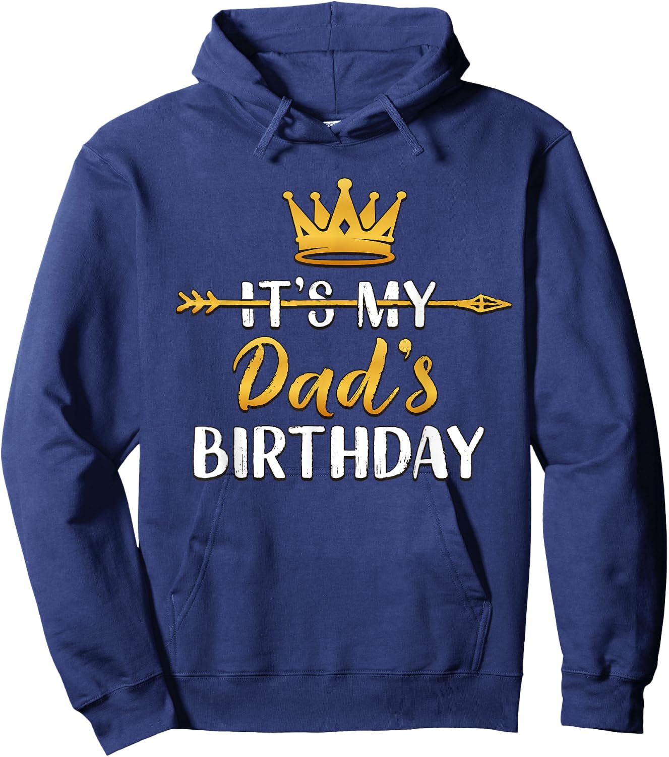 It's My Dad's Birthday Party Idea Hoodie - Hoodie | Navy