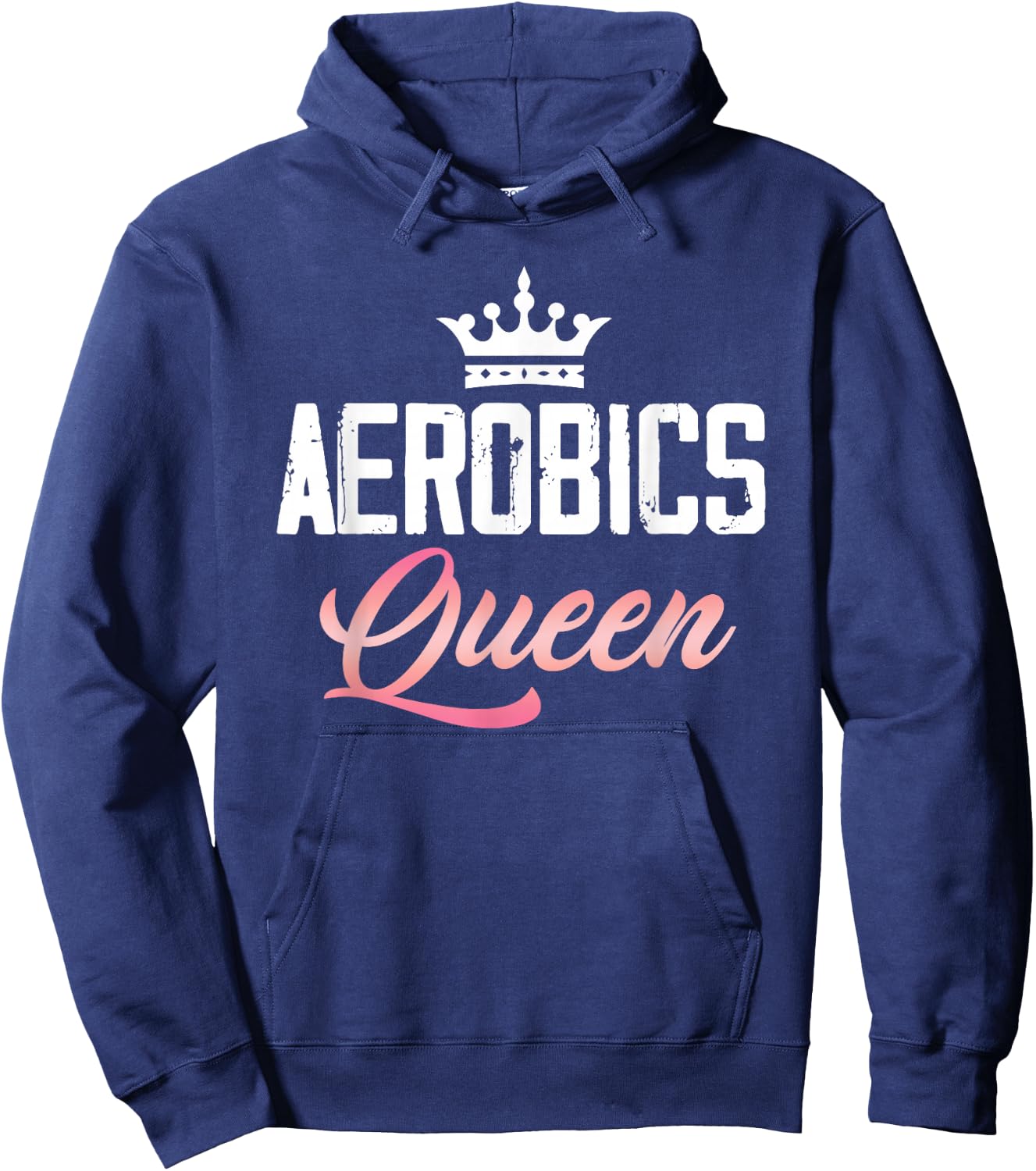 Aerobics Queen Fitness Exercise Sports Training Workout Gym Hoodie - Hoodie | Navy