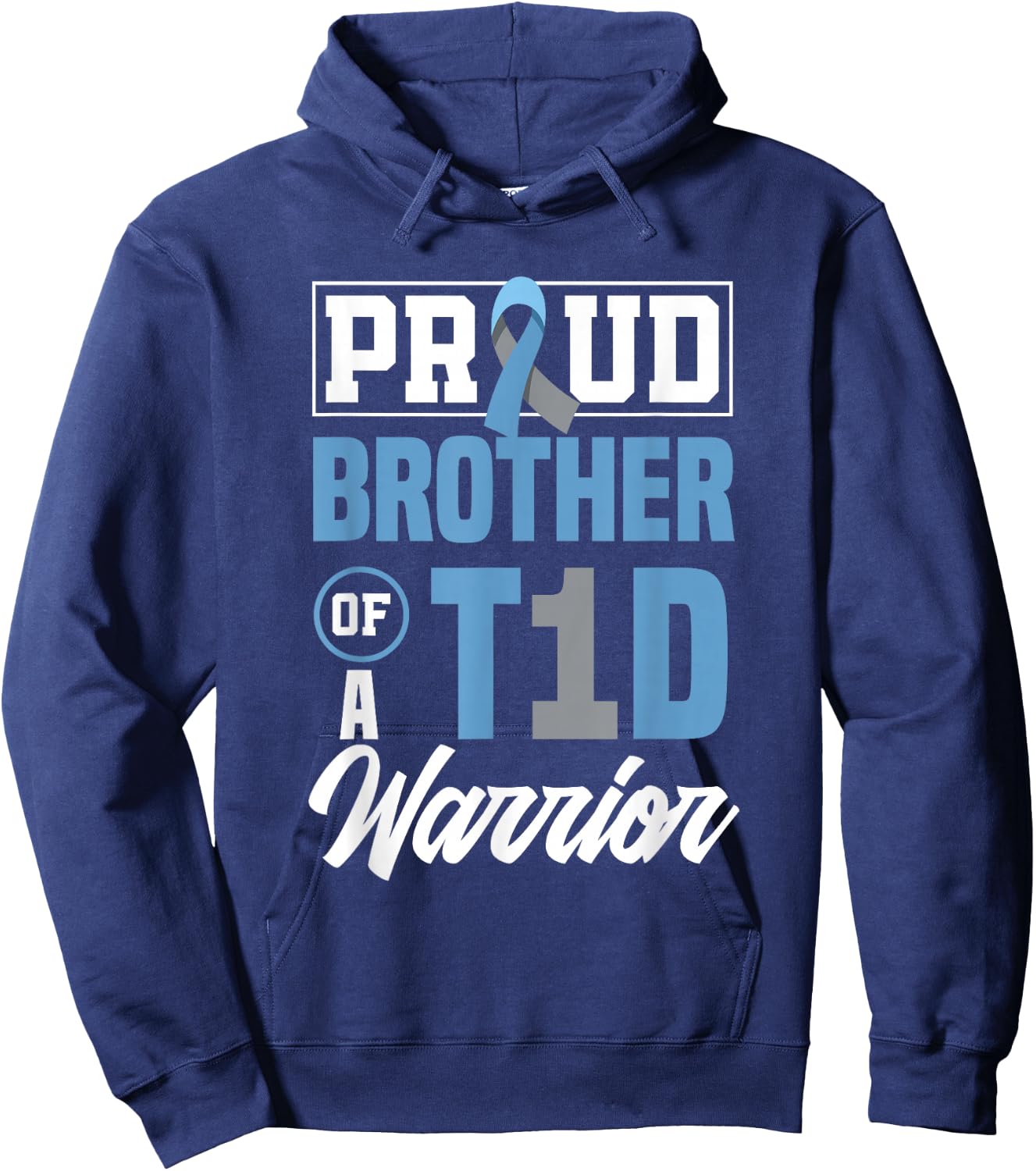 Proud Brother Of A T1D Warrior Diabetes Awareness Hoodie - Hoodie | Navy