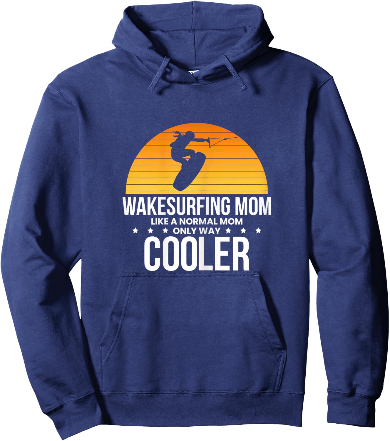 Wakesurfind Mom Mother Wakeboard Wakeboarder Wakeboarding Hoodie - Hoodie | Navy