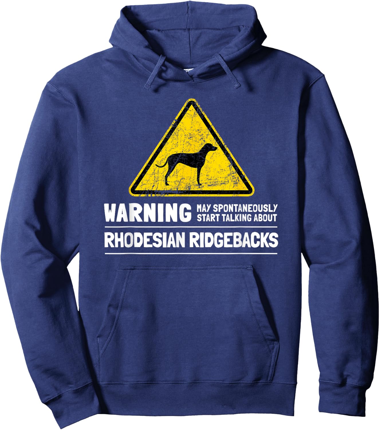 Rhodesian Ridgeback Dog Lovers Gift Dog Humor Men Women Hoodie - Hoodie | Navy
