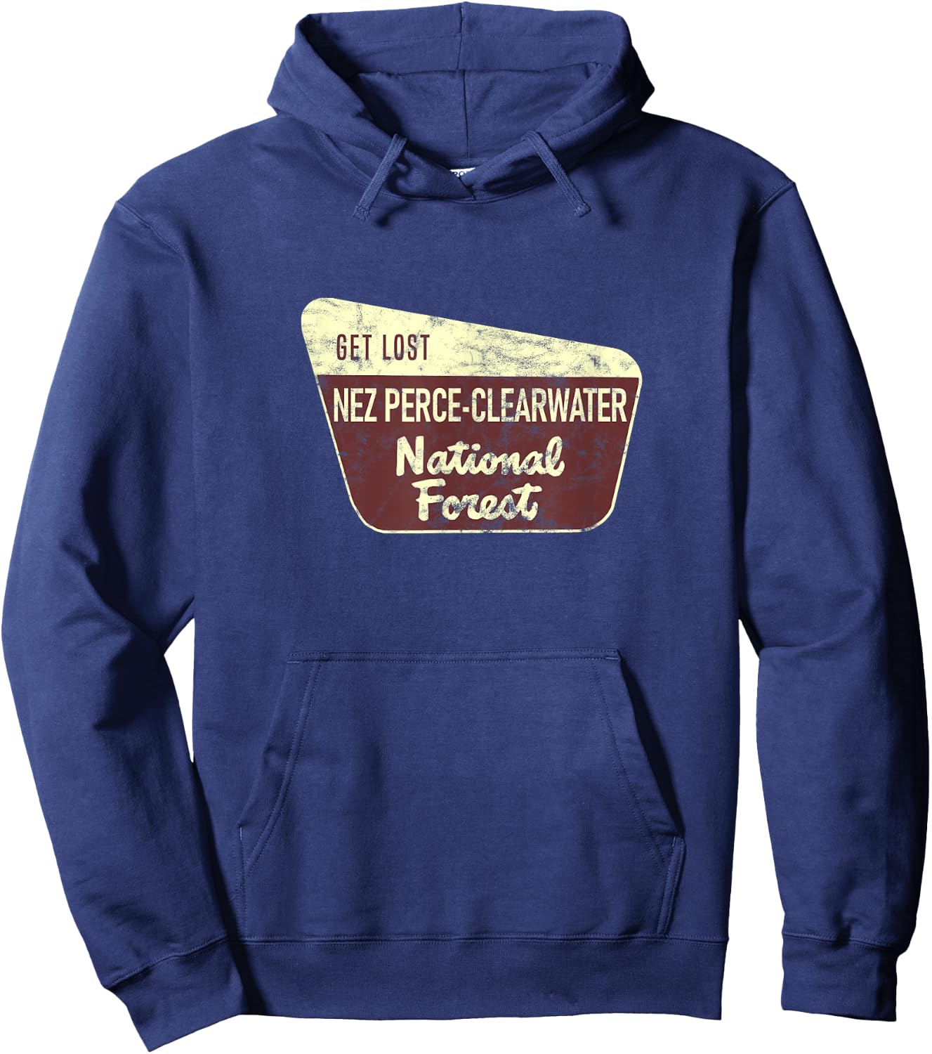 Get Lost Nez Perce-Clearwater National Forest Hiking Camping Hoodie - Hoodie | Navy