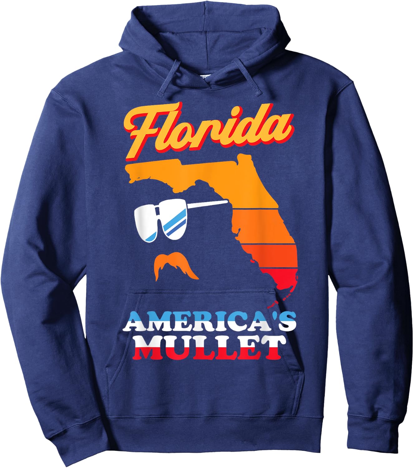 Florida America's Mullet - Funny Patriot Merica Sunny State Hoodie - Hoodie | Navy