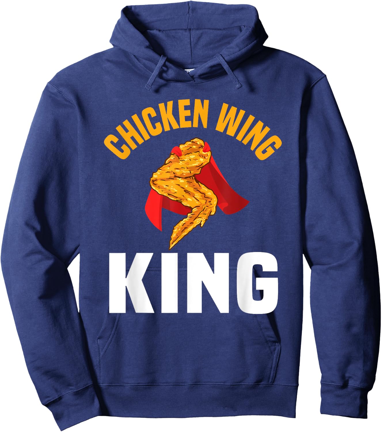 Funny Chicken Wing King Design Fast Food Men Hoodie - Hoodie | Navy