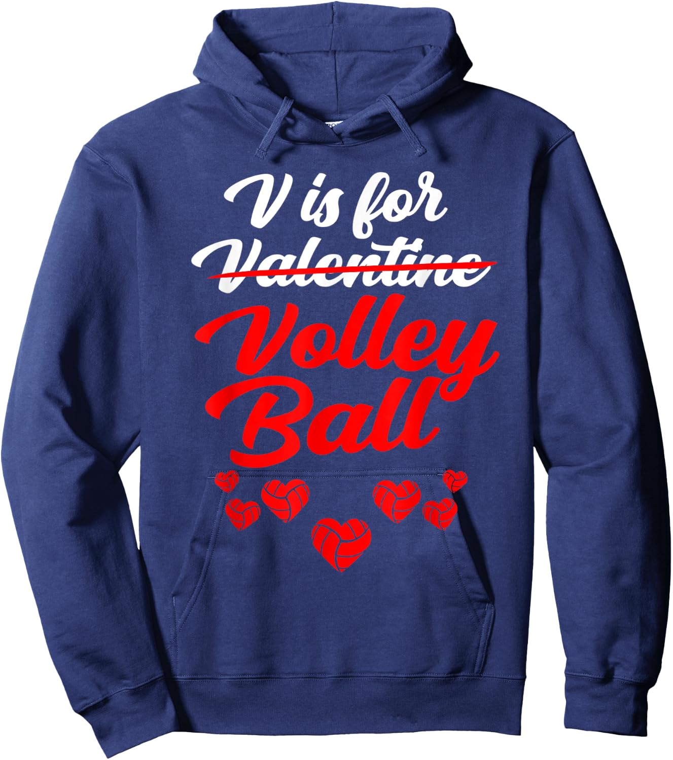 V Is For Volleyball Valentines Day Men Women Hoodie - Hoodie | Navy