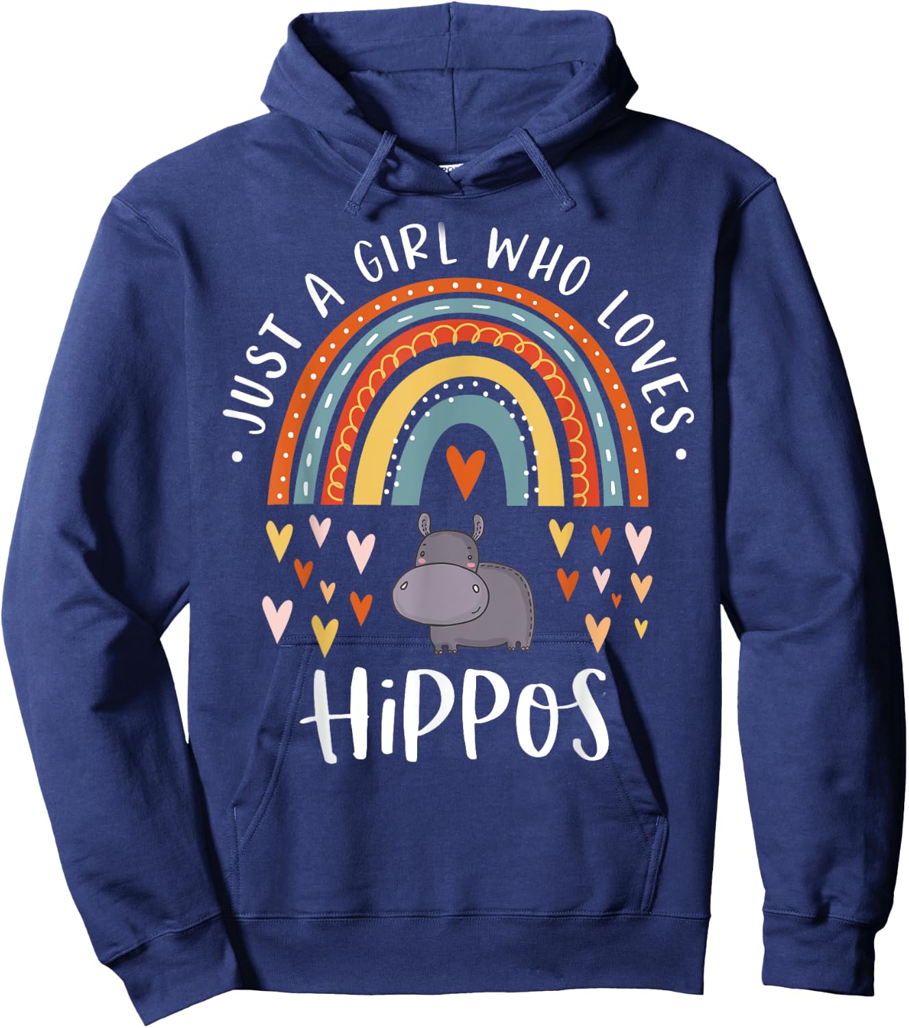 Just A Girl Who Loves Hippos Rainbow Gift Hippopotamus Lover Hoodie - Hoodie | Navy
