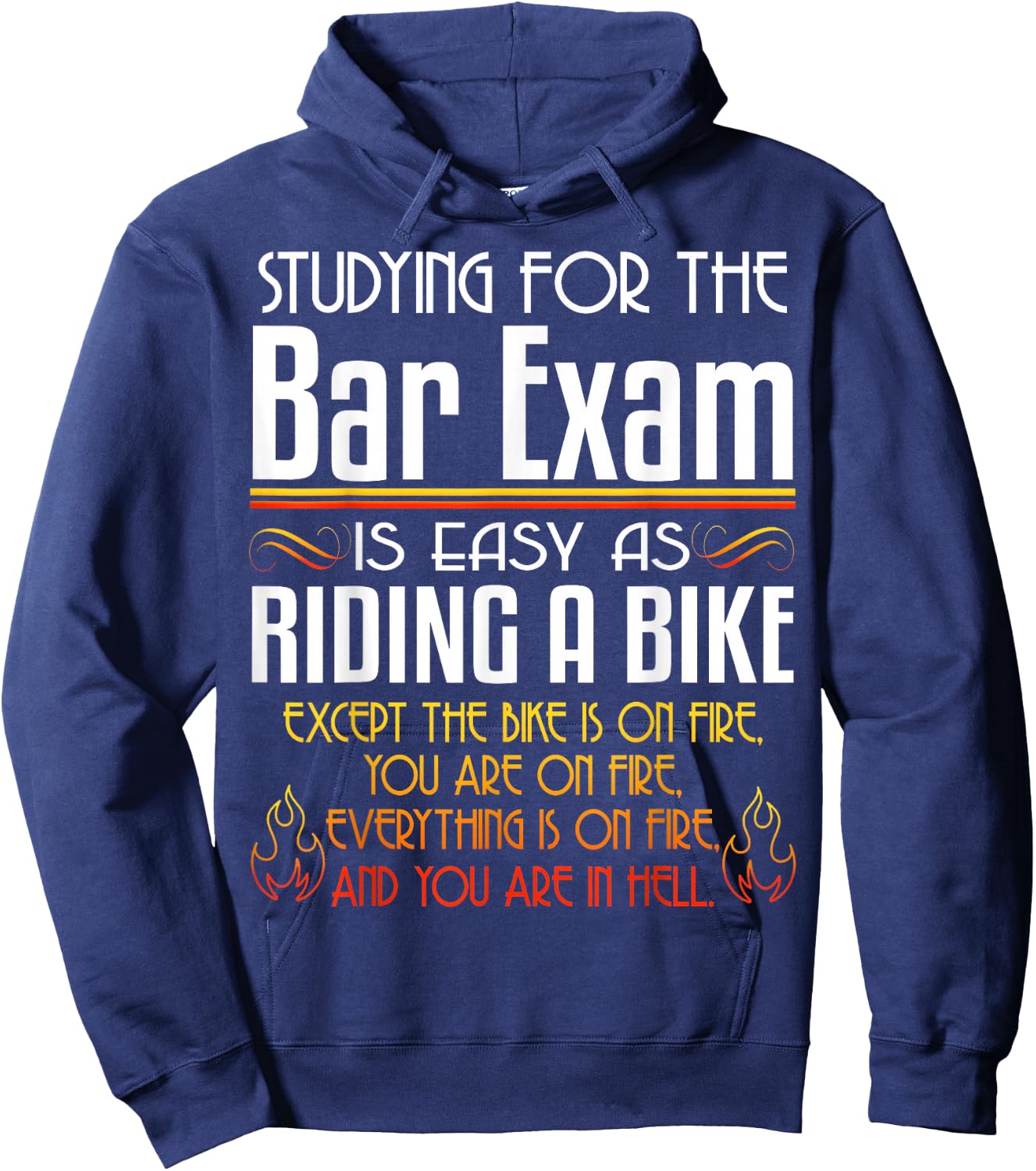 Studying For The Bar Exam Is Easy As Riding A Bike Law Gifts Hoodie - Hoodie | Navy