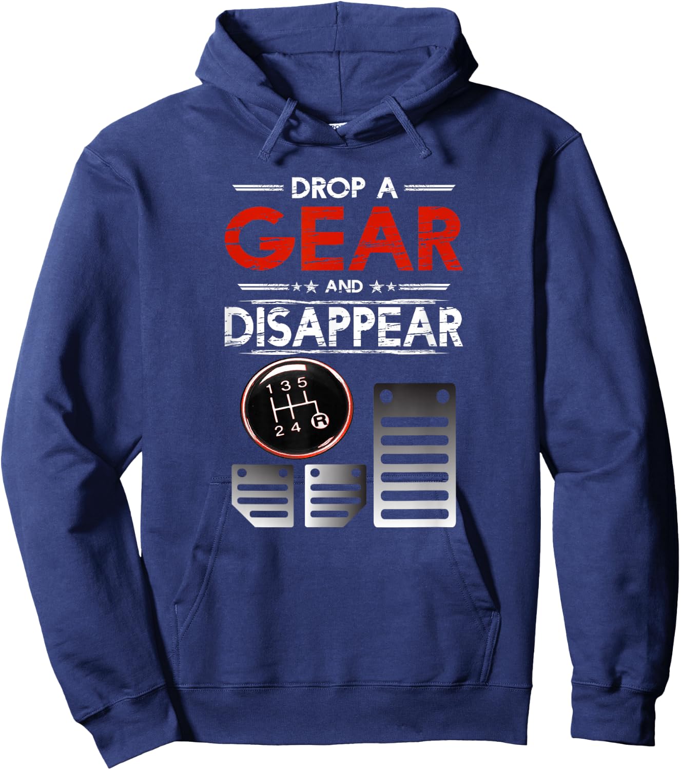Car Shirt Car Guys Drop A Gear And Disappear Gift Hoodie - Hoodie | Navy