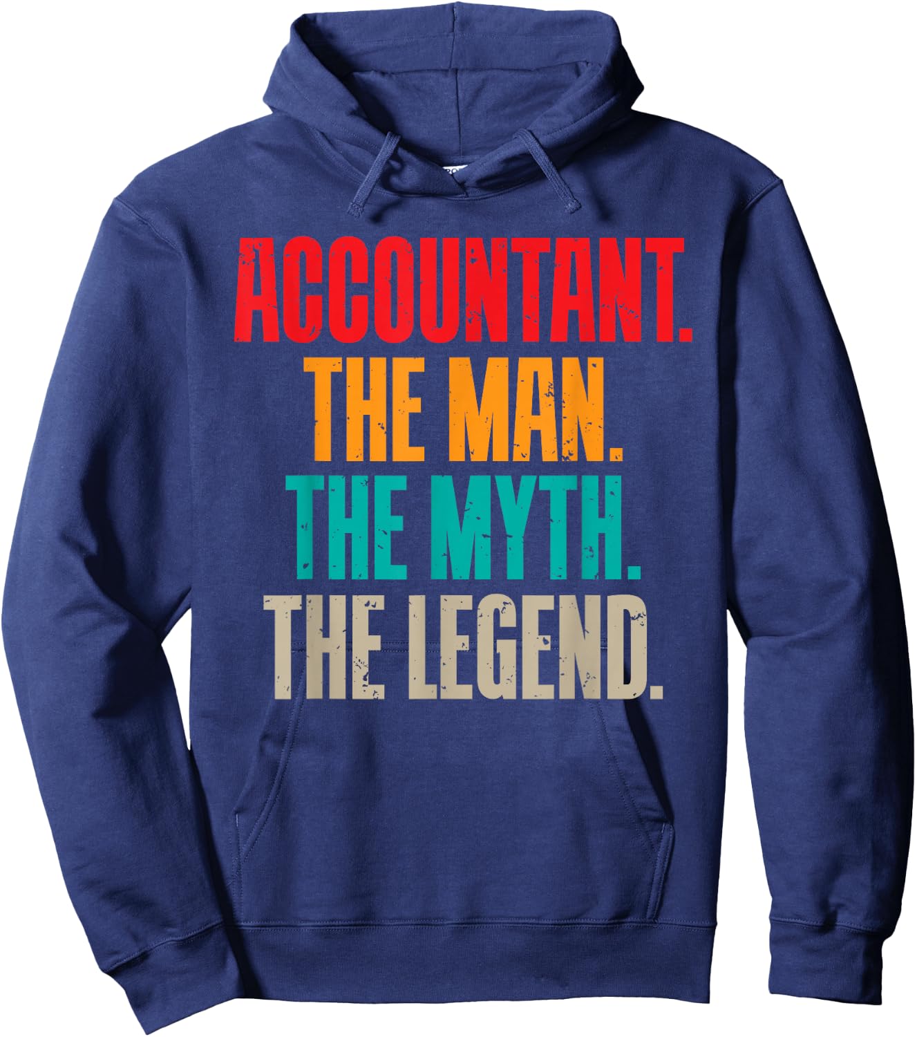 Accountant the Man the Myth the Legend Bookkeeper Accounting Hoodie - Hoodie | Navy