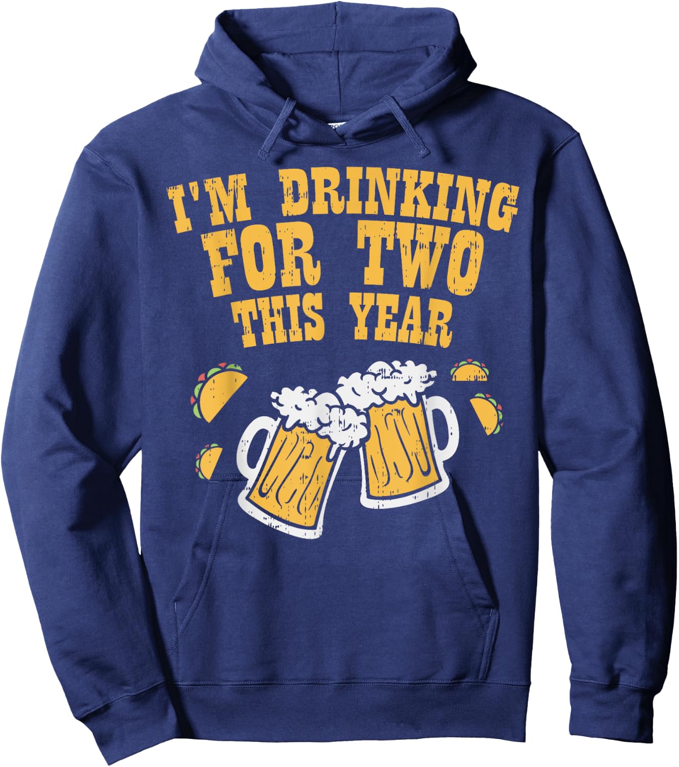 Im Drinking For Two Cinco De Mayo Pregnancy Announcement Dad Hoodie - Hoodie | Navy