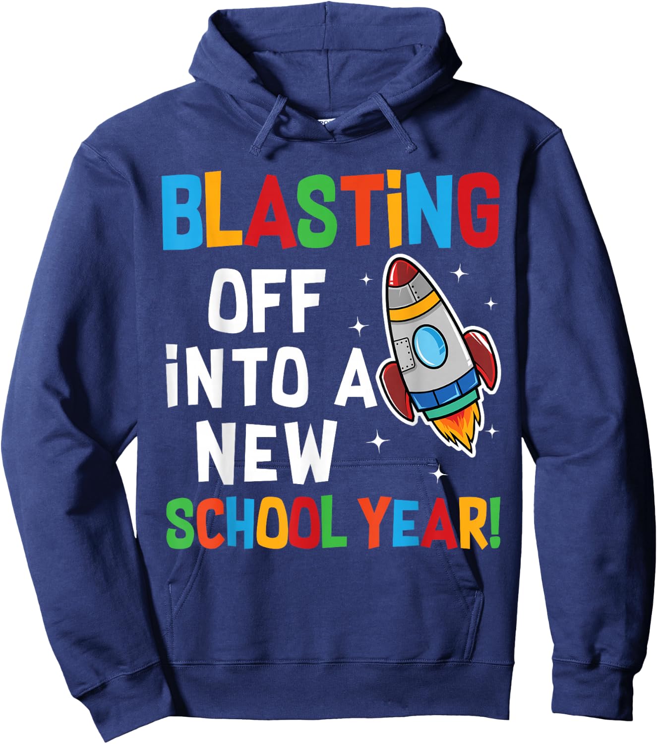 Blasting Off Into a New School Year First Day Teacher Hoodie - Hoodie | Navy