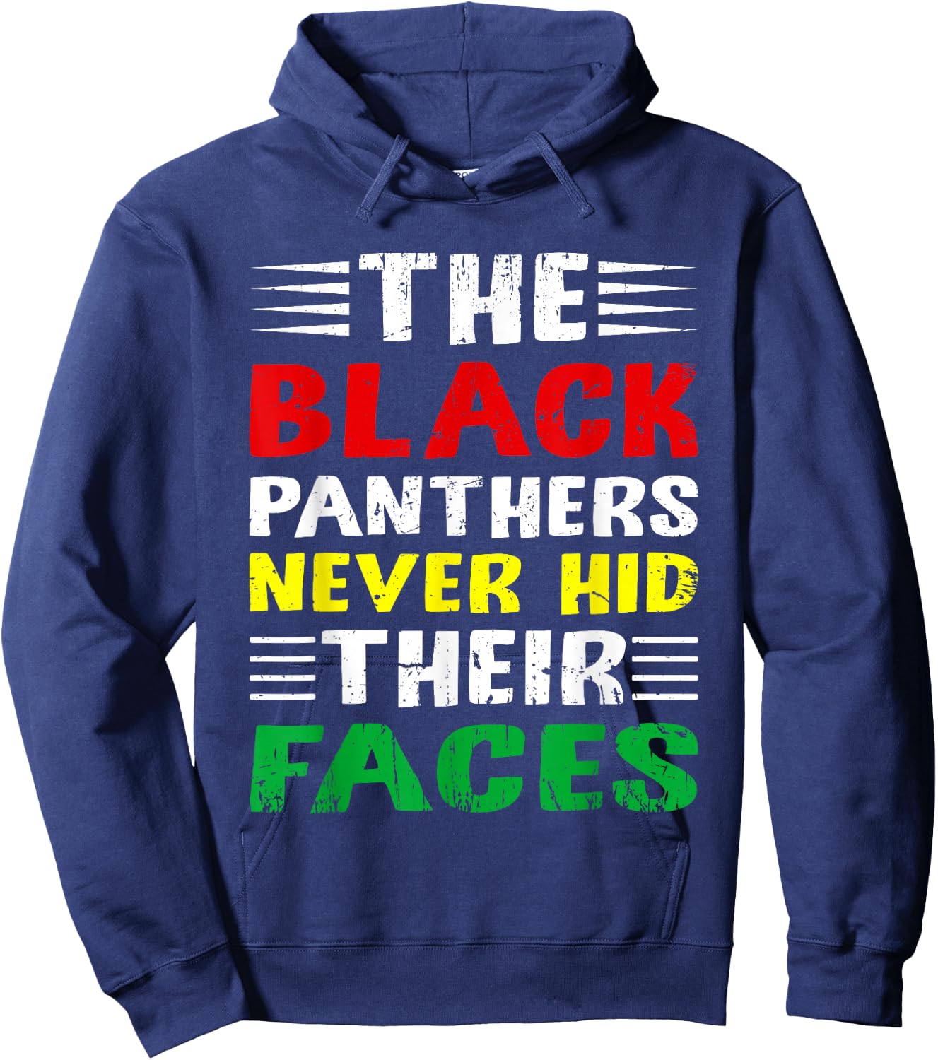 The Black Panthers Never Hid Their Faces Black Activists Fan Hoodie - Hoodie | Navy