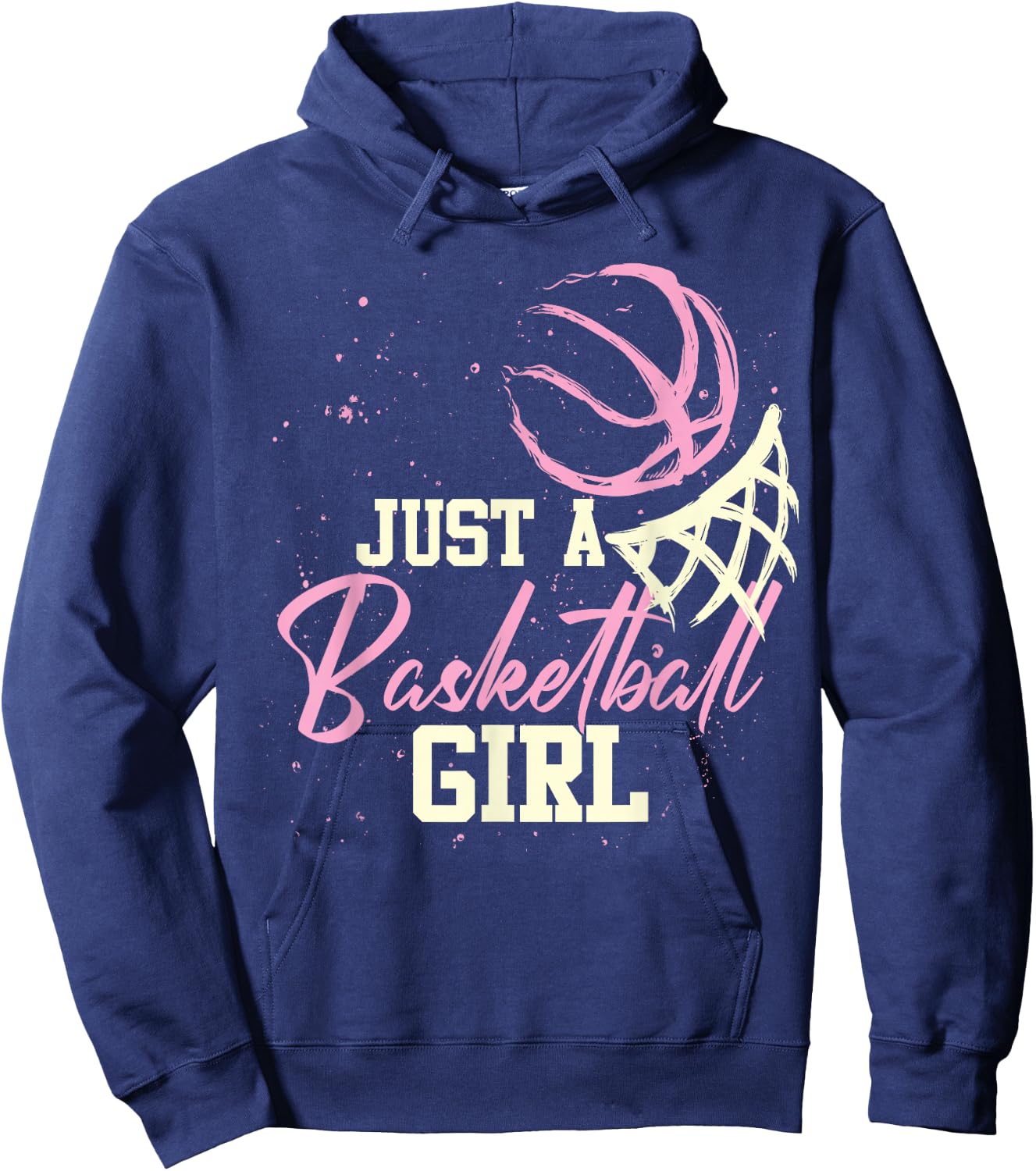 Basketball Player Women Just A Basketball Girl Basketball Small Hoodie - Hoodie | Navy