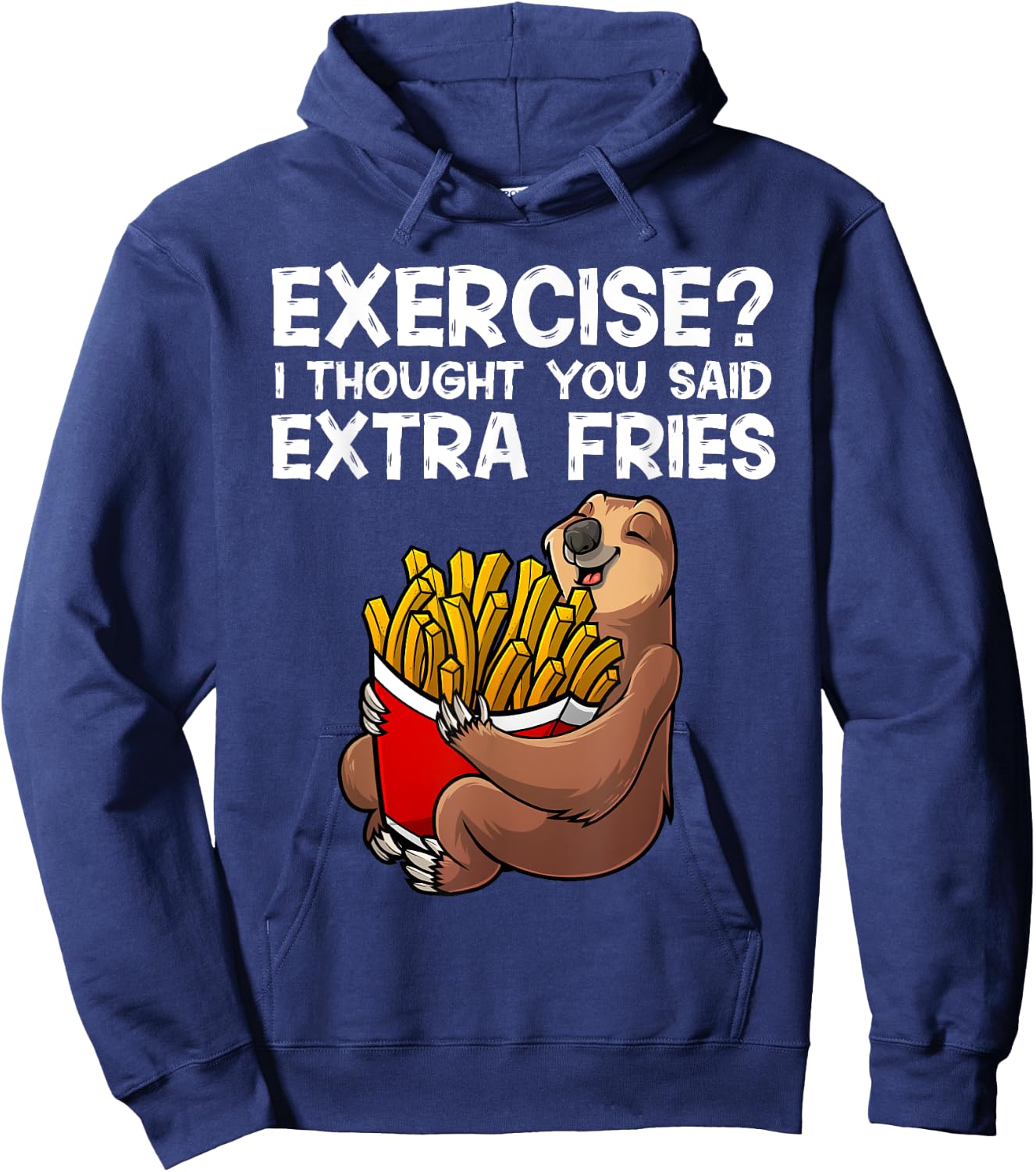 French Fries Lover Sloth Women Extra Fries Potatoes Hoodie - Hoodie | Navy