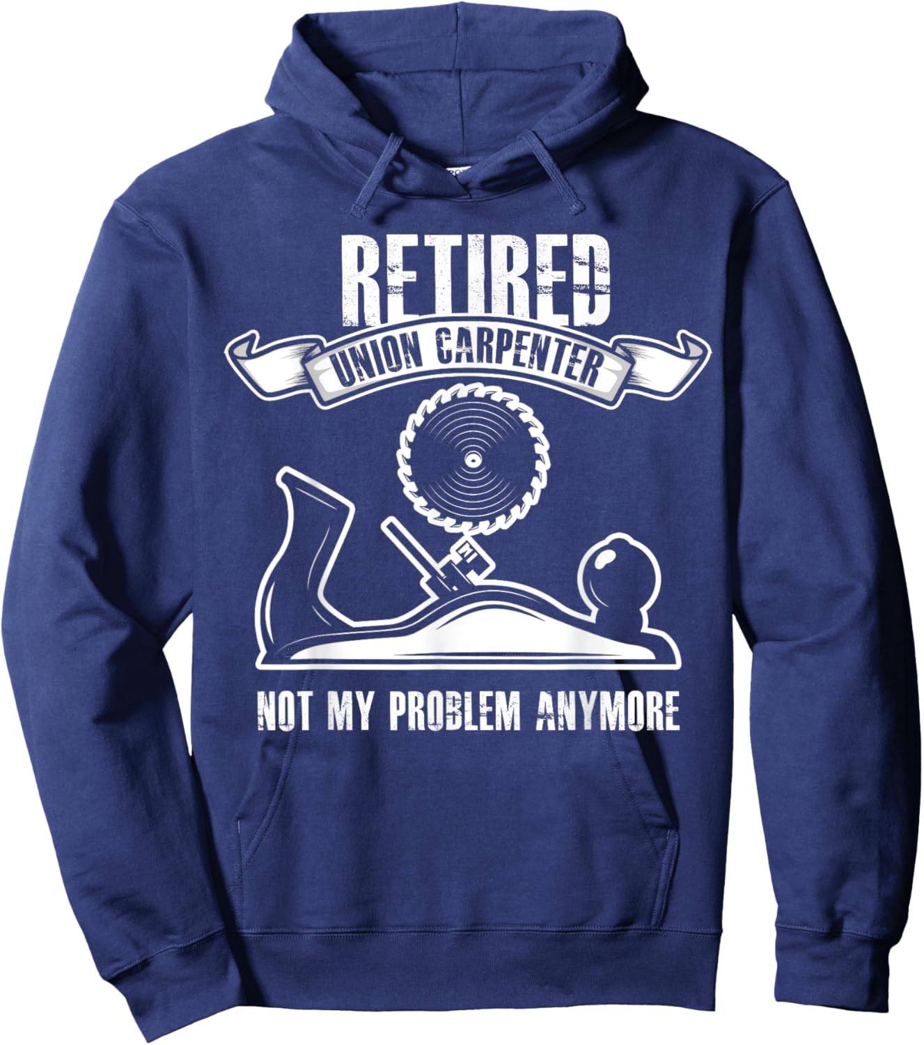 Retired Union Carpenter Shirt Union Carpenter Retirement Hoodie - Hoodie | Navy
