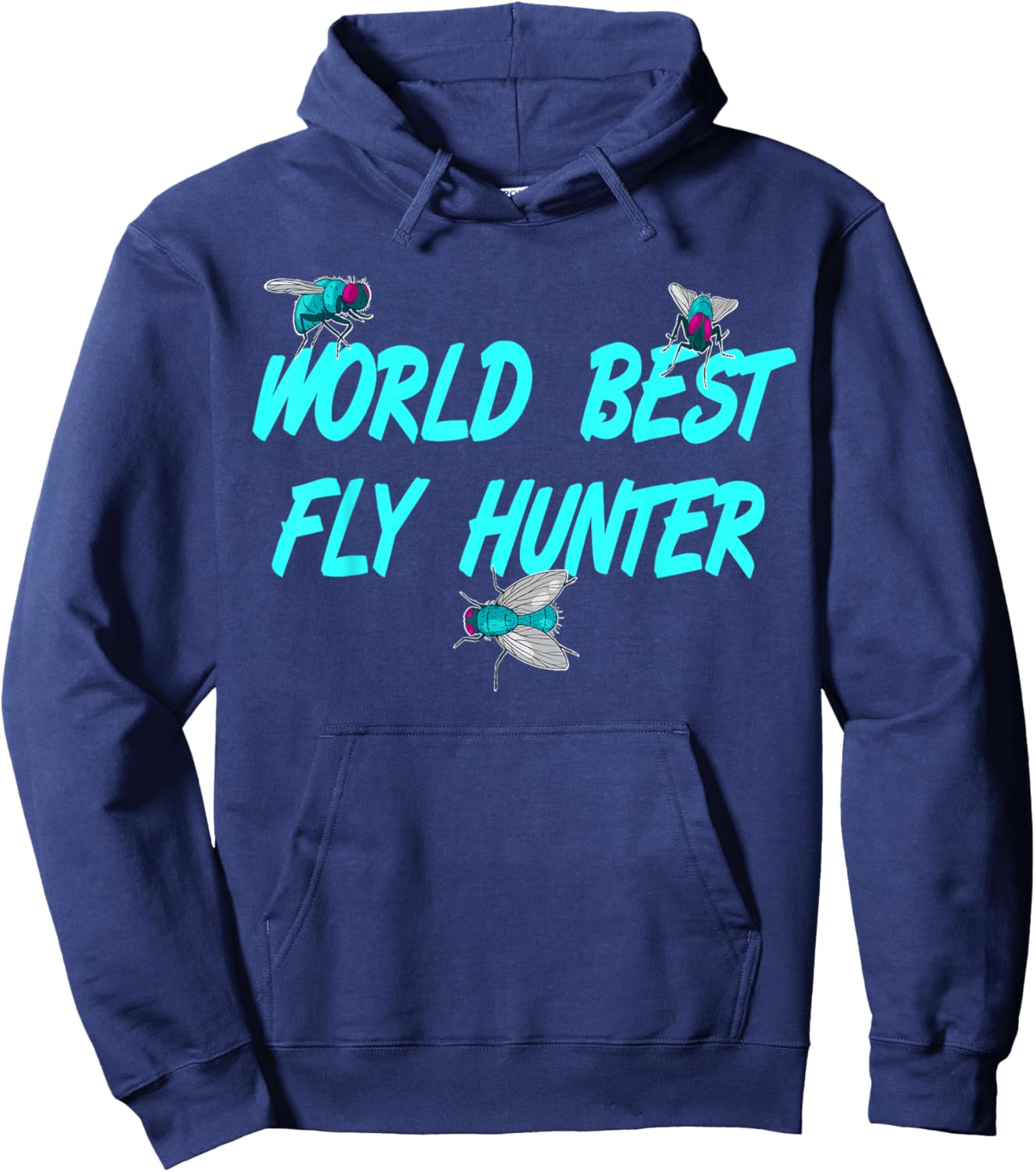 Worlds Greatest Fly Hunter, Insect Fly Funny Gift Hoodie - Hoodie | Navy