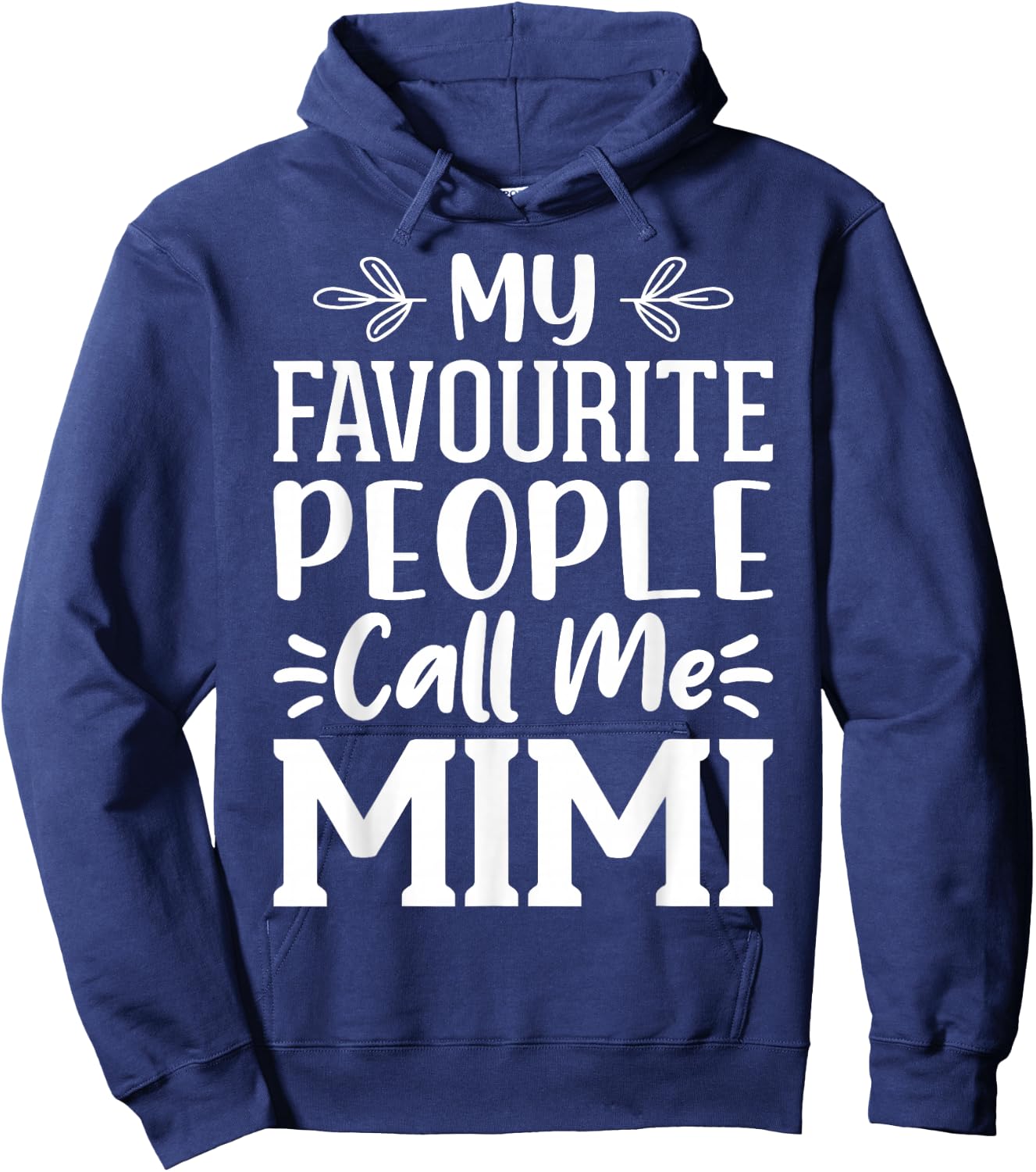 My Favourite People Call Me Mimi Hoodie - Hoodie | Navy