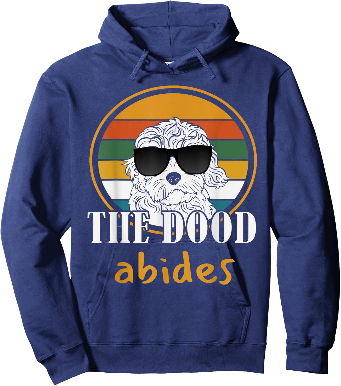 The Dood Abides Labradoodle Goldendoodle Funny Classic Quote Hoodie - Hoodie | Navy
