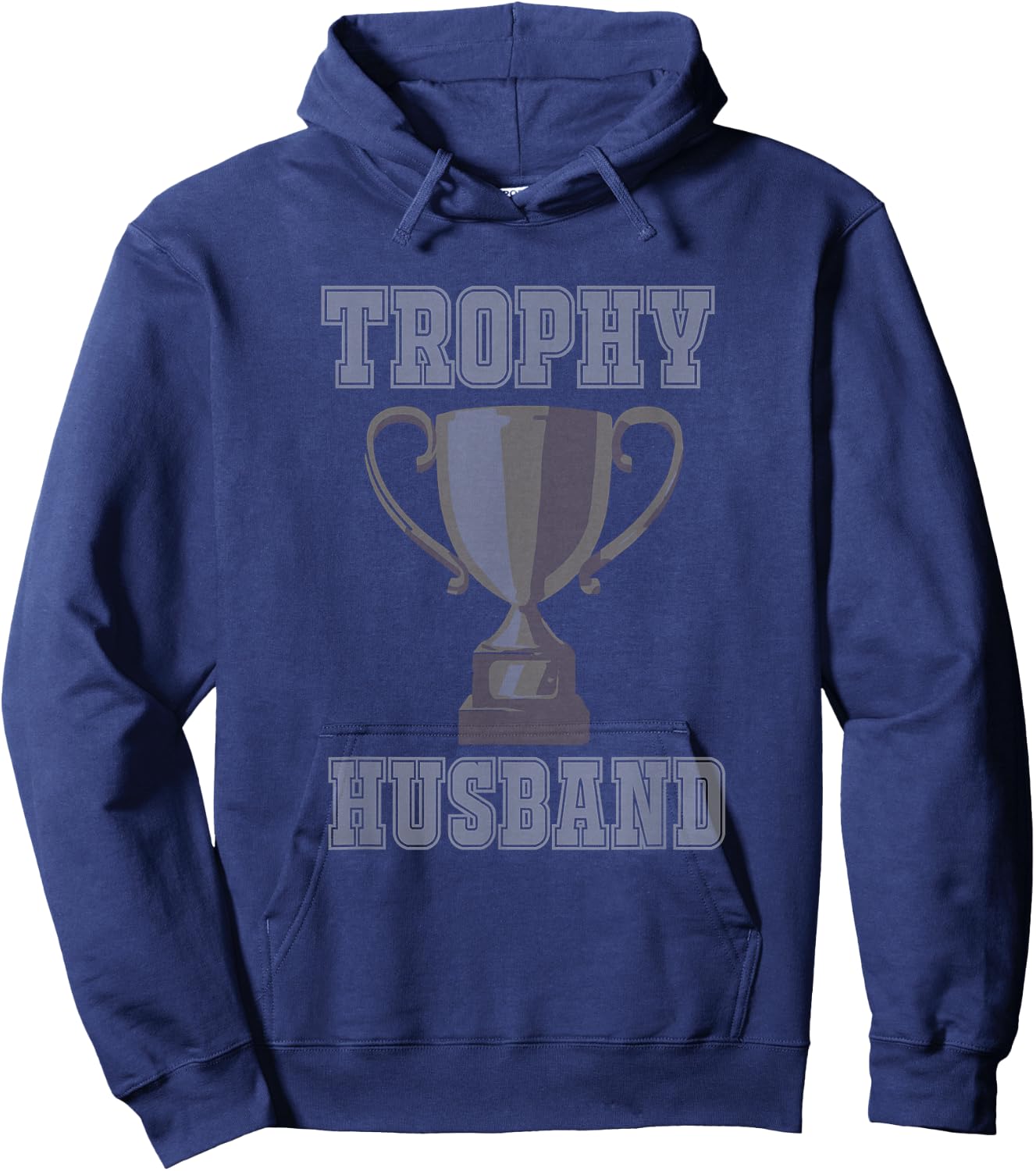 TROPHY HUSBAND Shirt | Men's Vintage Style Trophy Husband T Hoodie - Hoodie | Navy