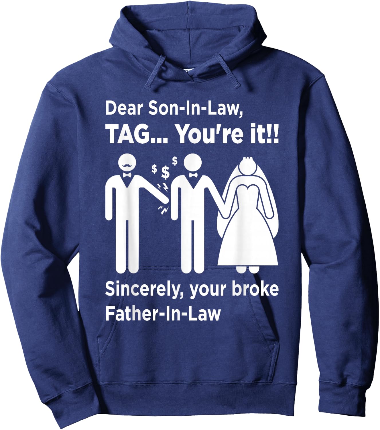 Dear Son-in-Law - Father of The Bride Dad Wedding Marriage Hoodie - Hoodie | Navy