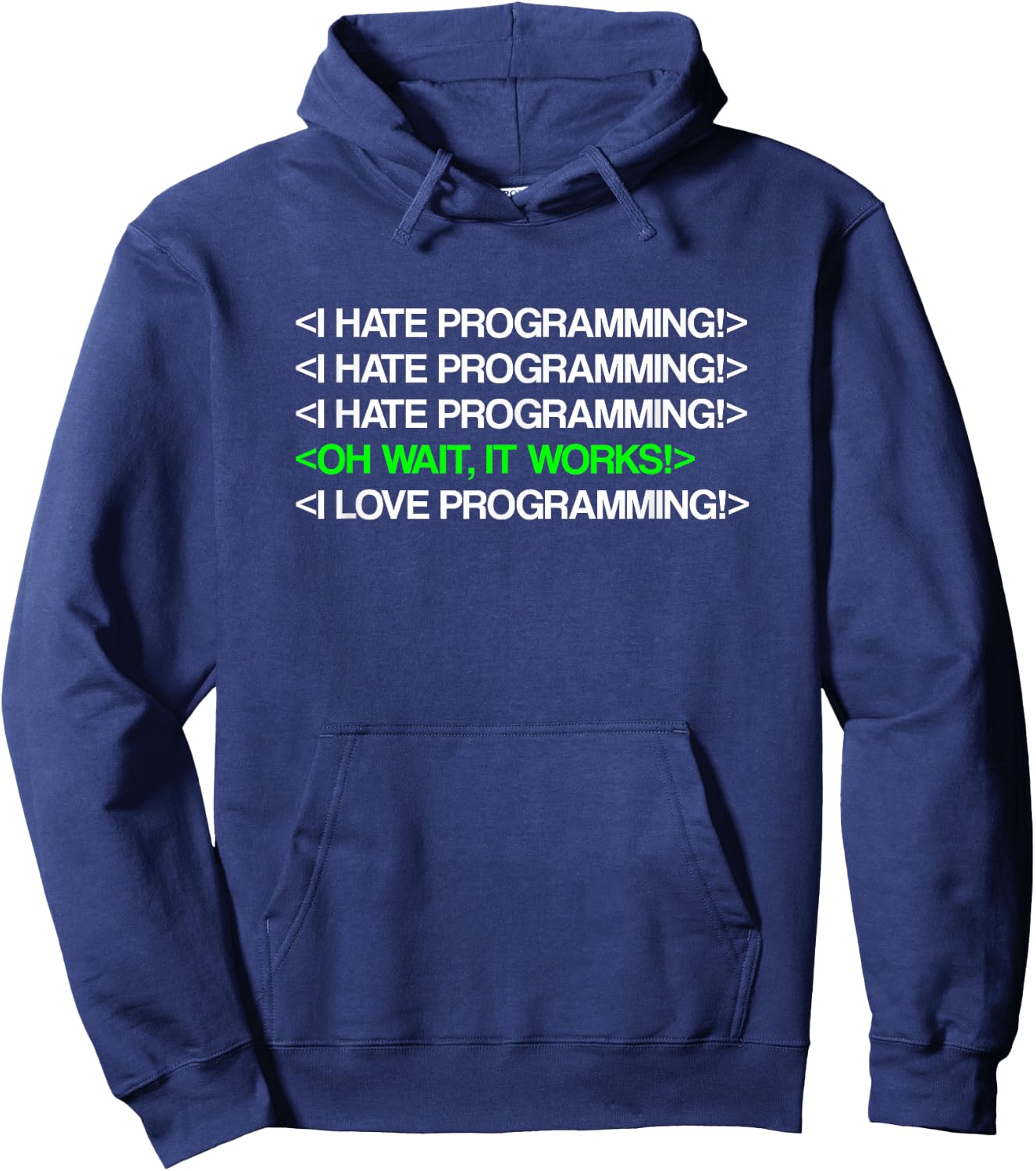 I Hate Programming Coding Computer Science Programmer Hoodie - Hoodie | Navy