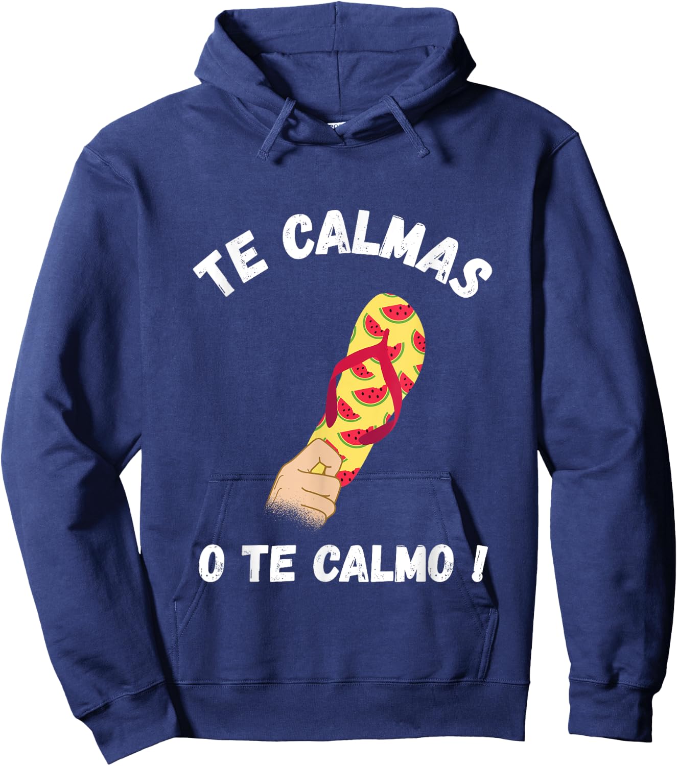 Te Calmas Funny Latina Funny Spanish Te Calmas O Te Calmo Hoodie - Hoodie | Navy