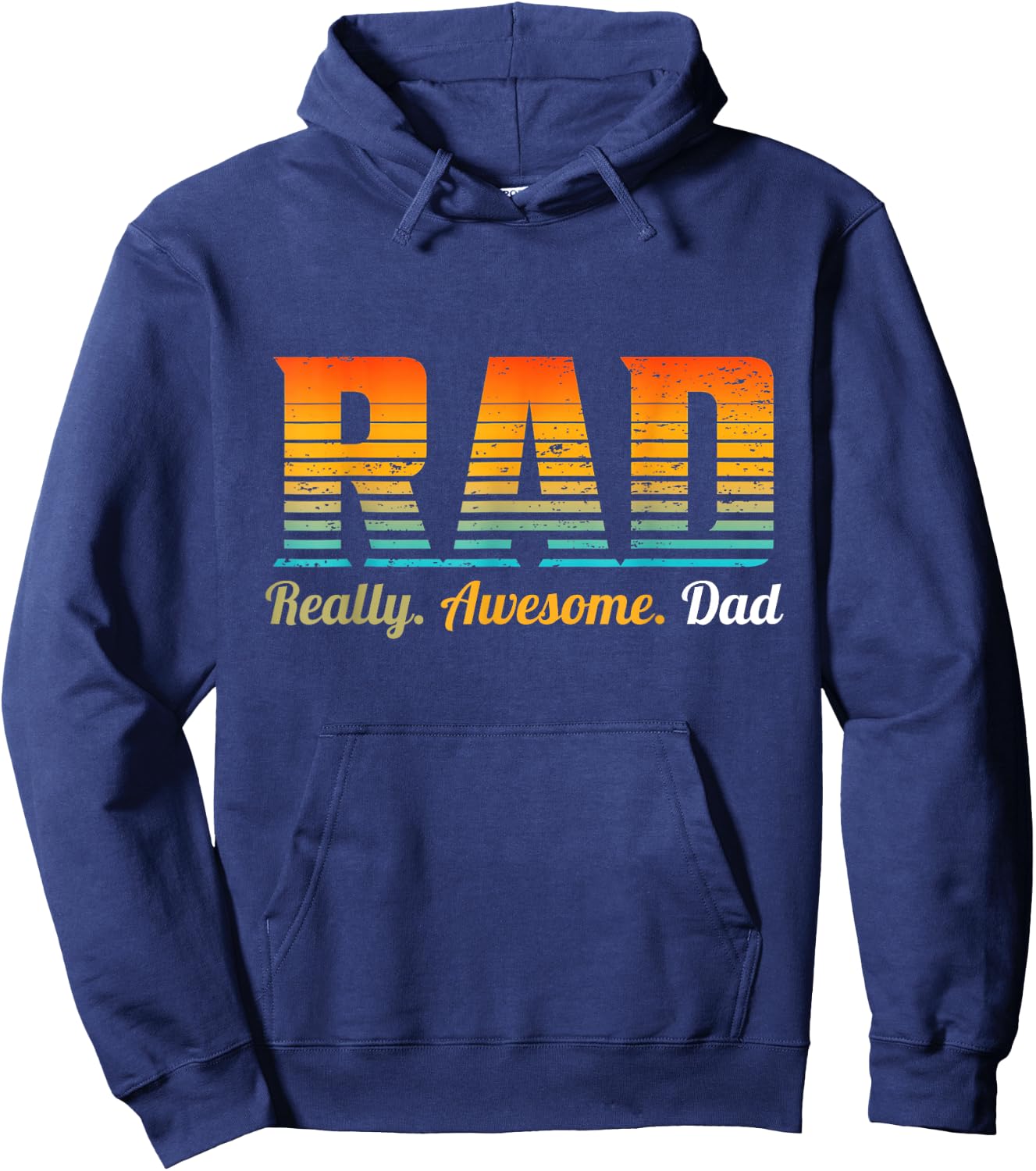 RAD Really Awesome Dad Father’s Day And Funny Father Hoodie - Hoodie | Navy