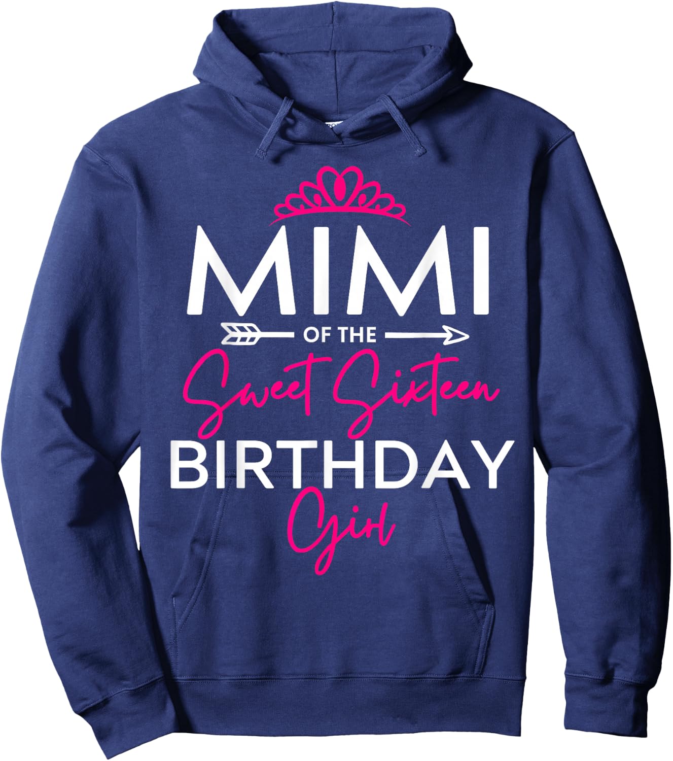 Mimi of the Sweet Sixteen Birthday Girl Teen Bday Party Hoodie - Hoodie | Navy