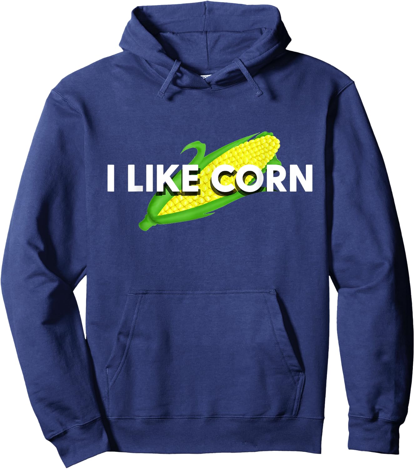 I Like Corn Vegetable Maize Food Corn Lover Gift Hoodie - Hoodie | Navy