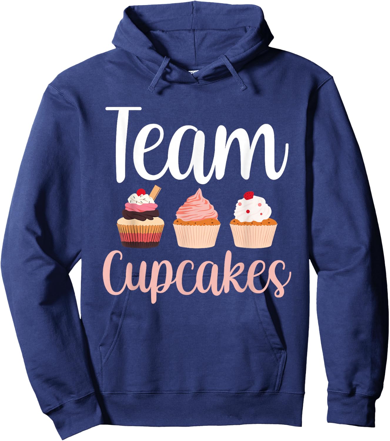 Team Cupcakes Cute Eat Cupcake Lover Hoodie - Hoodie | Navy