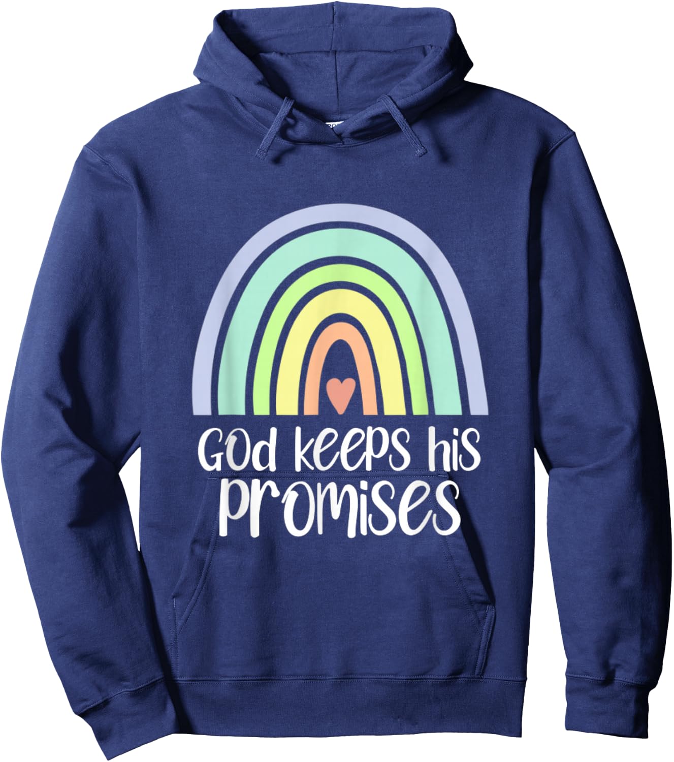 God Keeps His Promises Rainbow Christian Redeemer Saved Hoodie - Hoodie | Navy