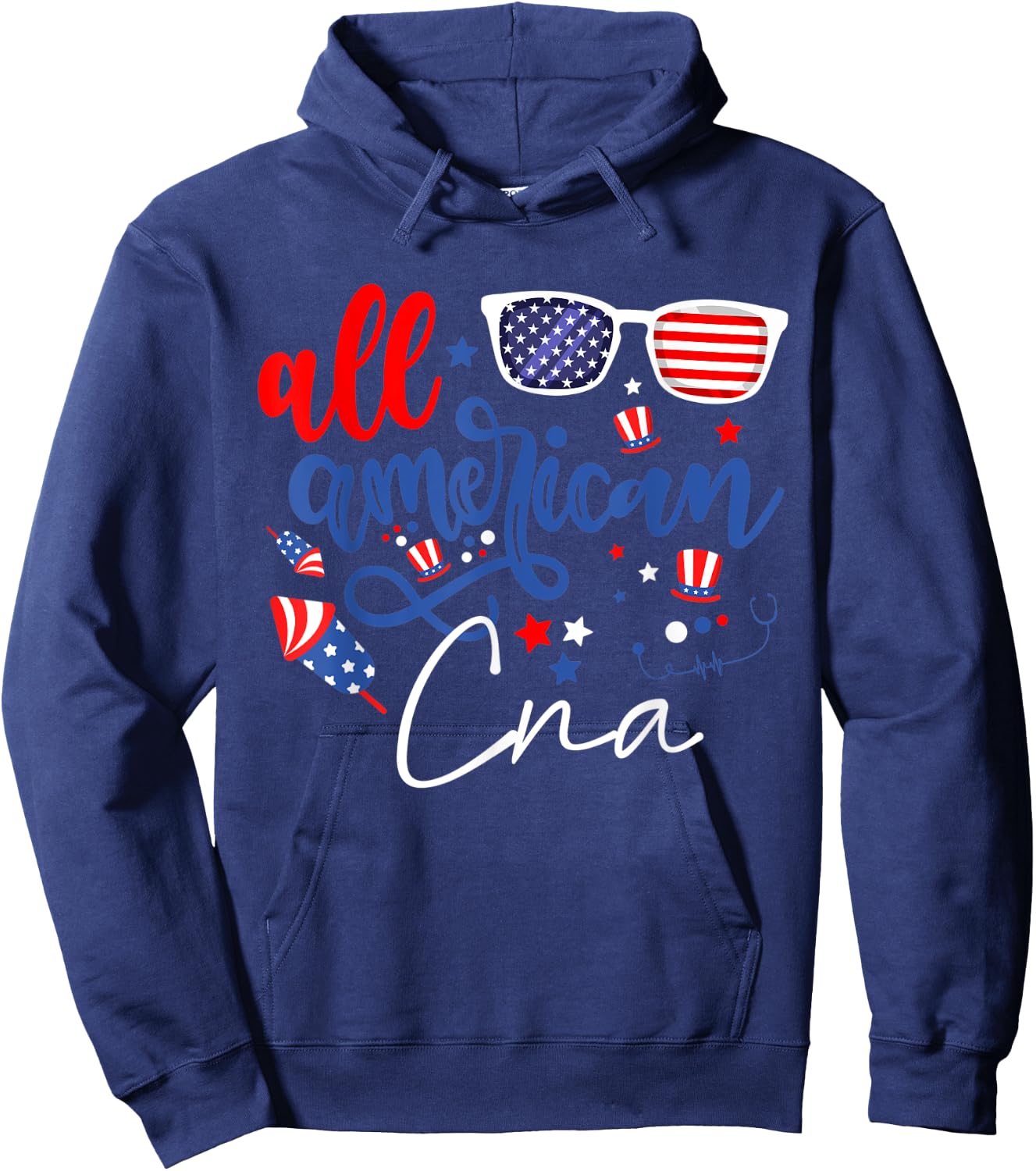 All American CNA 4th of July Certified Nursing Assistants Hoodie - Hoodie | Navy