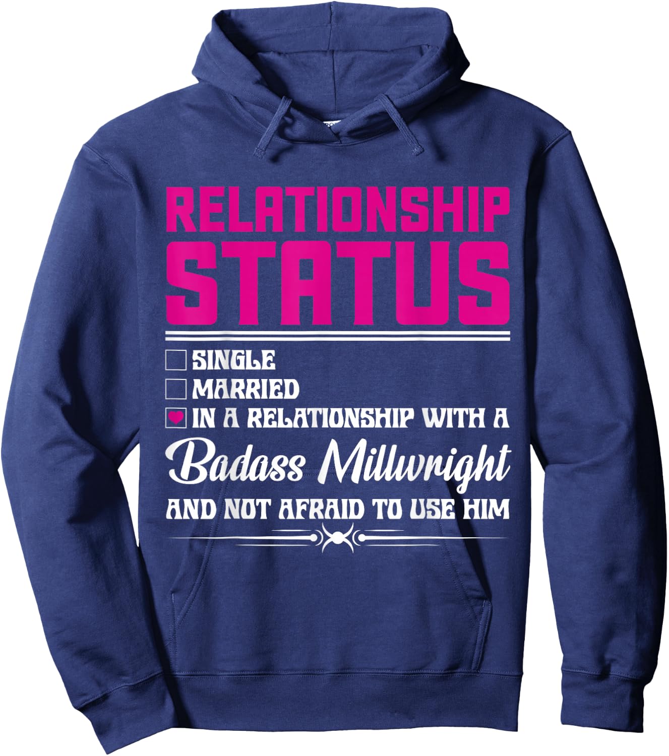 Relationship With A Millwright Wife Girlfriend Hoodie - Hoodie | Navy