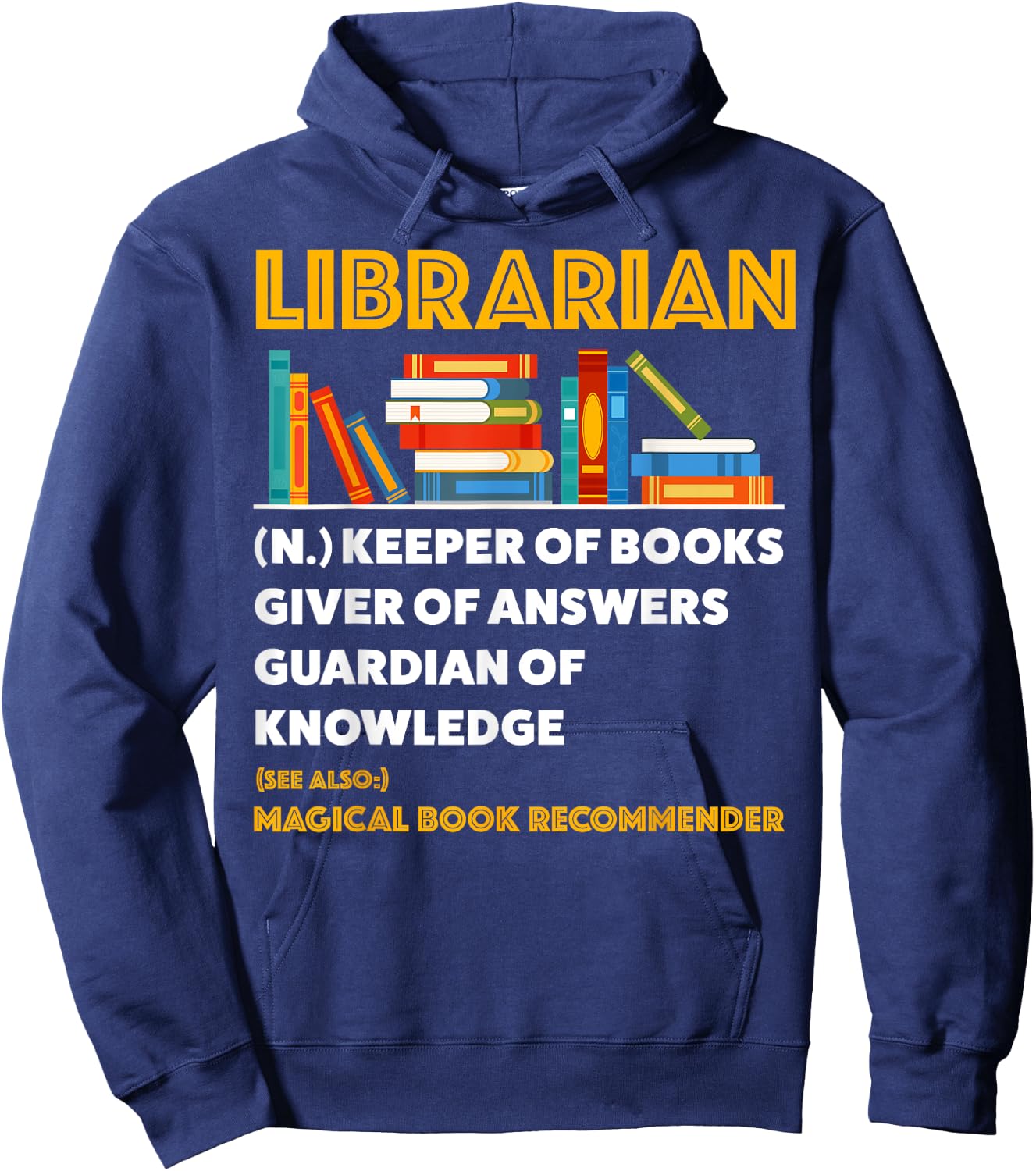 Librarian Definition Book Reader Library Book Hoodie - Hoodie | Navy