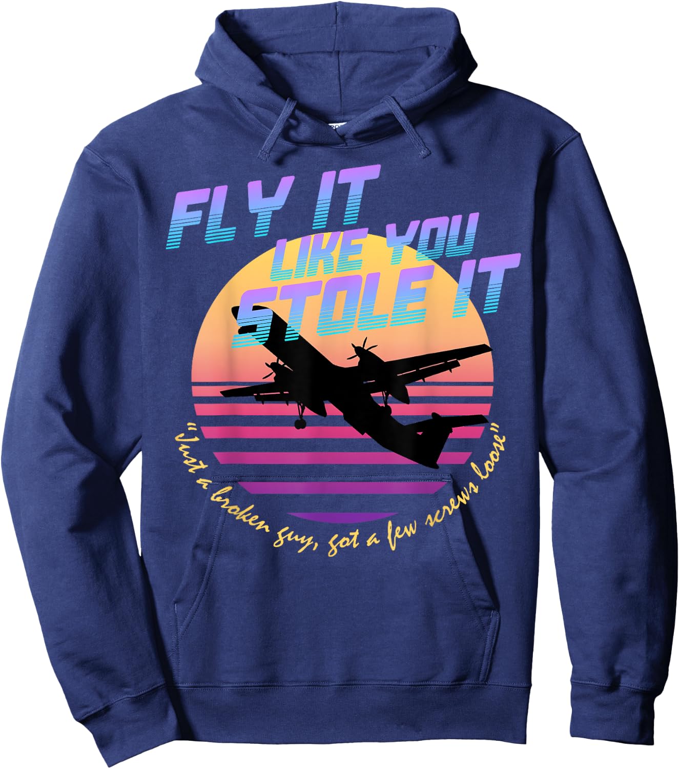 Fly It Like You Stole It - Sky King, Vaporwave, Aesthetic Hoodie - Hoodie | Navy