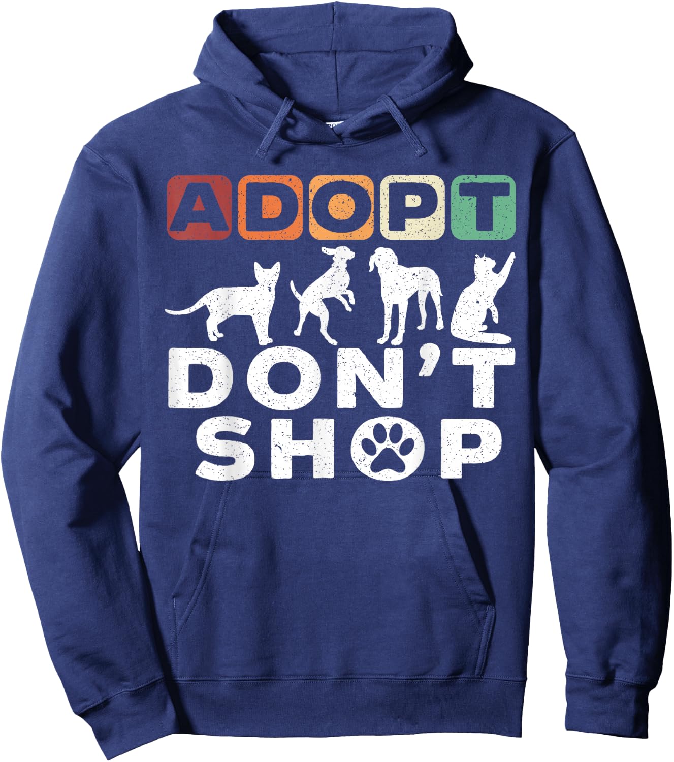 Adopt Dont Shop Gift a Adopt a Pet Adopt A Dog Women Hoodie - Hoodie | Navy