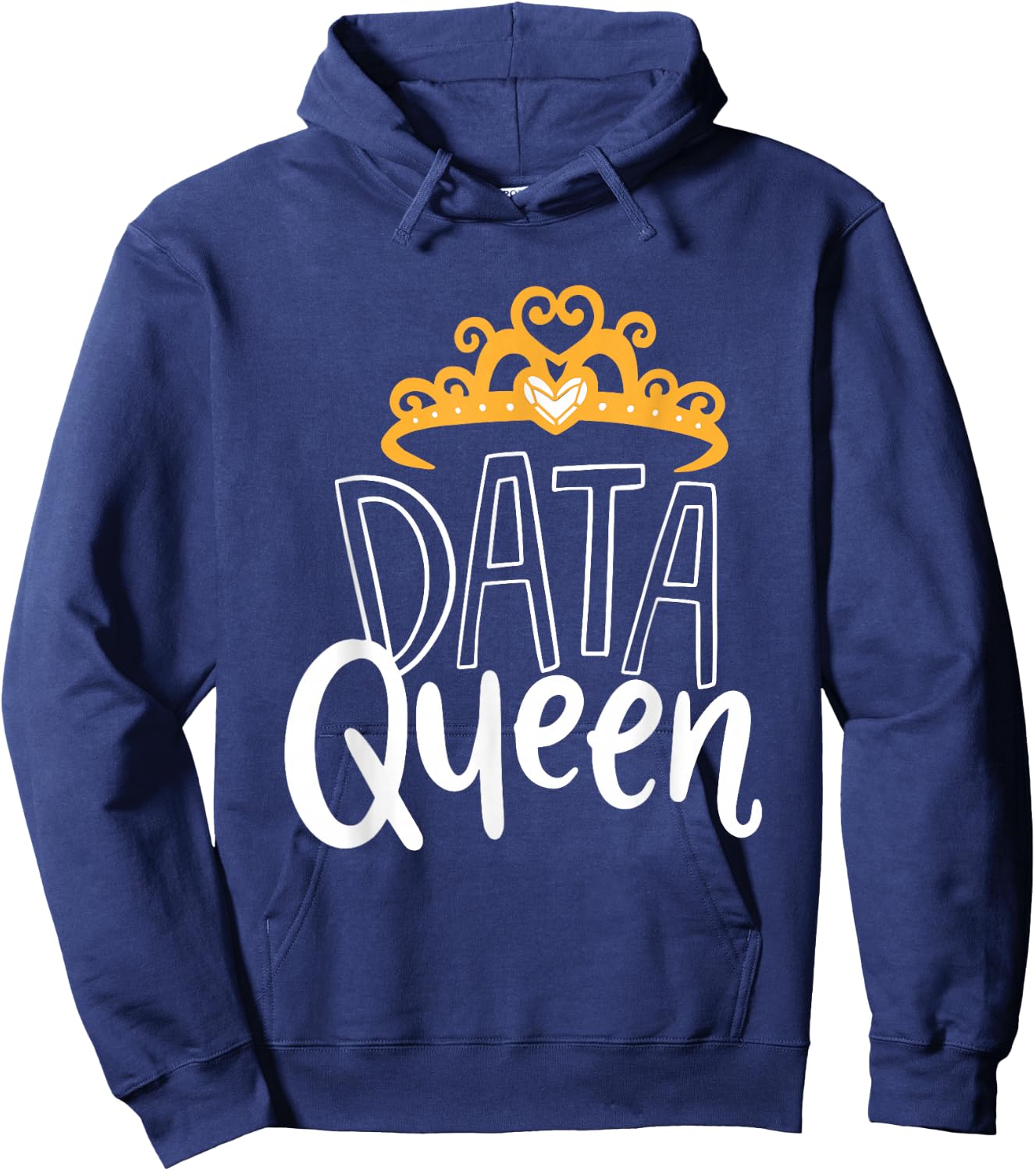 Data Queen For Data Analysts & Scientists Hoodie - Hoodie | Navy