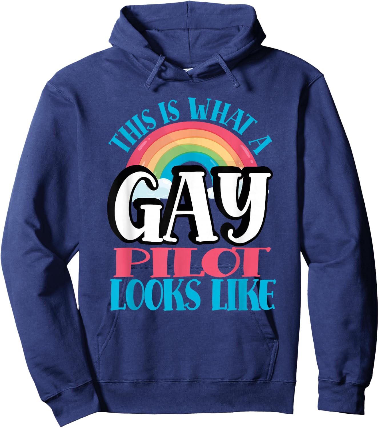 This is What Gay Pilot Looks Like LGBT Gay Pilot Hoodie - Hoodie | Navy