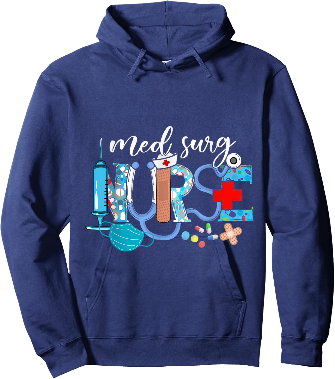 Med Surg Nurse Cute Nurses Week Surgical Medical Hoodie - Hoodie | Navy