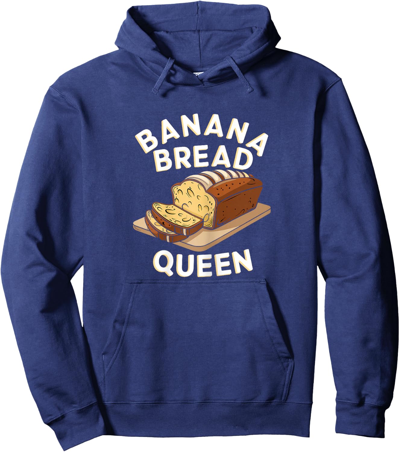 Banana Bread Queen Bakers and Dessert Fans Hoodie - Hoodie | Navy