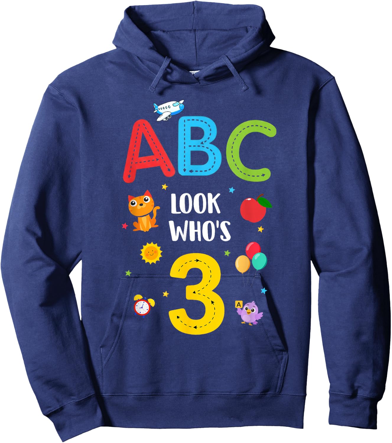 ABC Look Who's 3 Year Old 3rd Birthday Girl Boy Toddler Hoodie - Hoodie | Navy