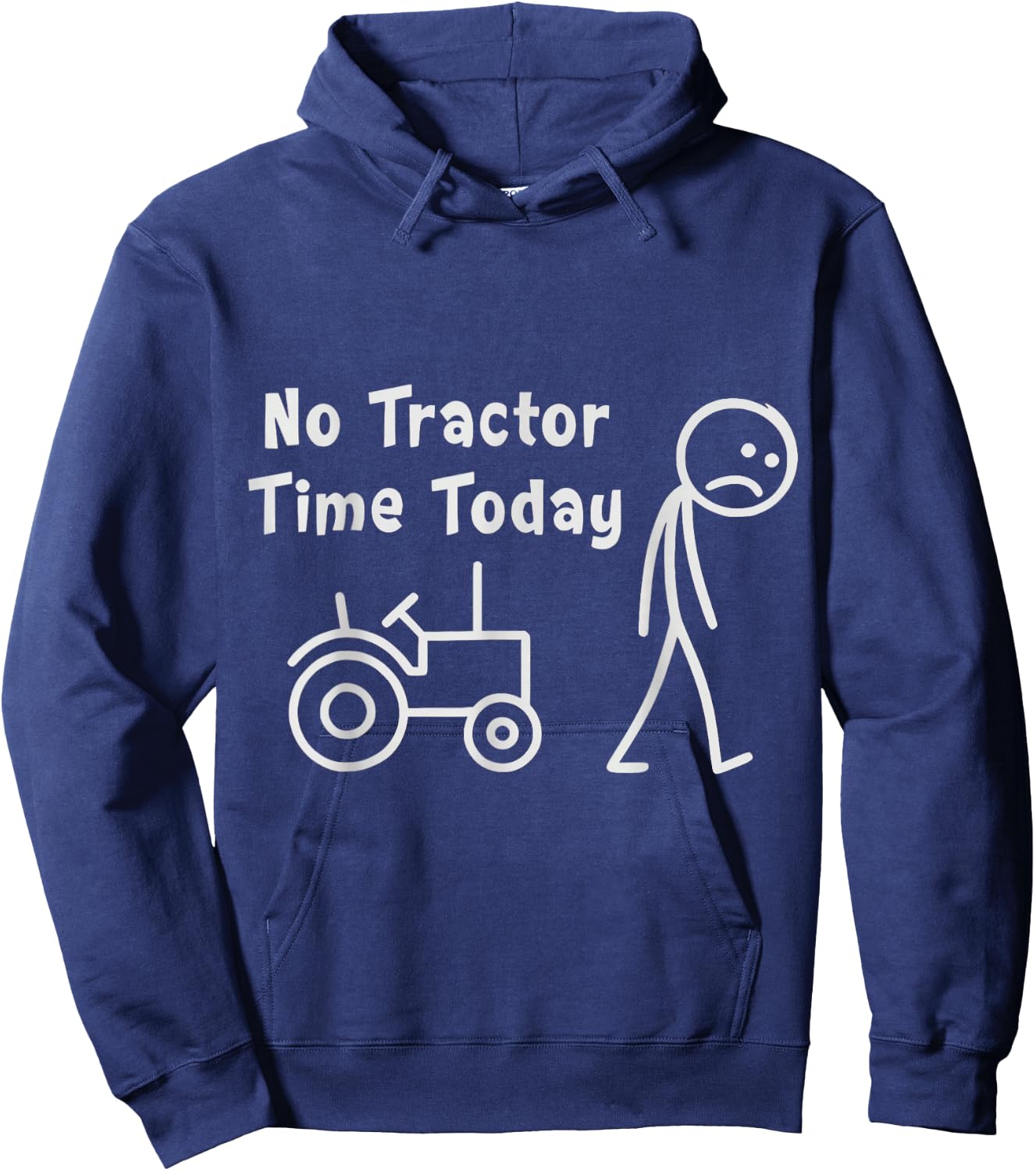 No Tractor Time Today Funny Farmer Stickman Minimalist Art Hoodie - Hoodie | Navy