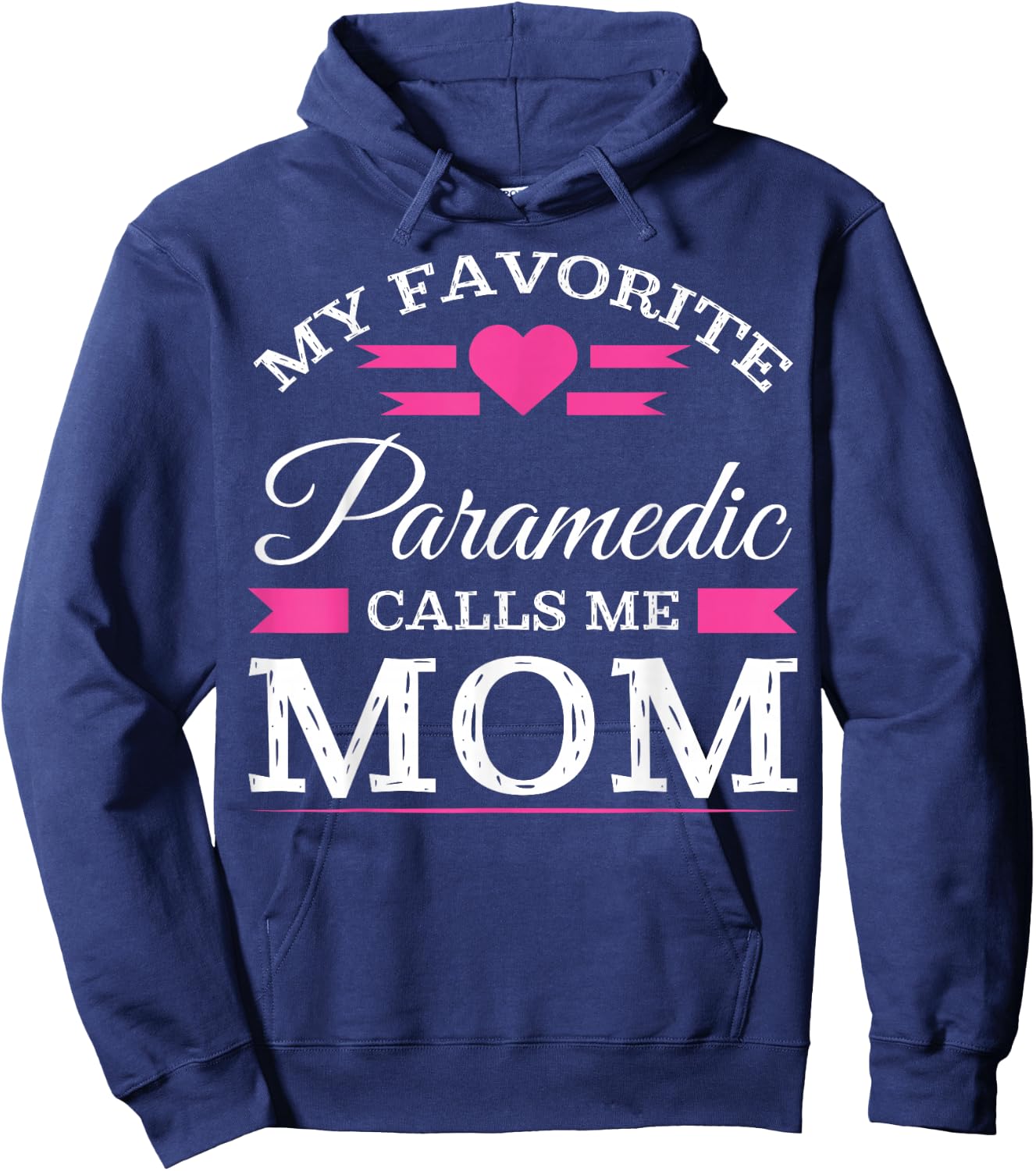 Paramedic Mom T Shirt Mothers Day Gift Hoodie - Hoodie | Navy
