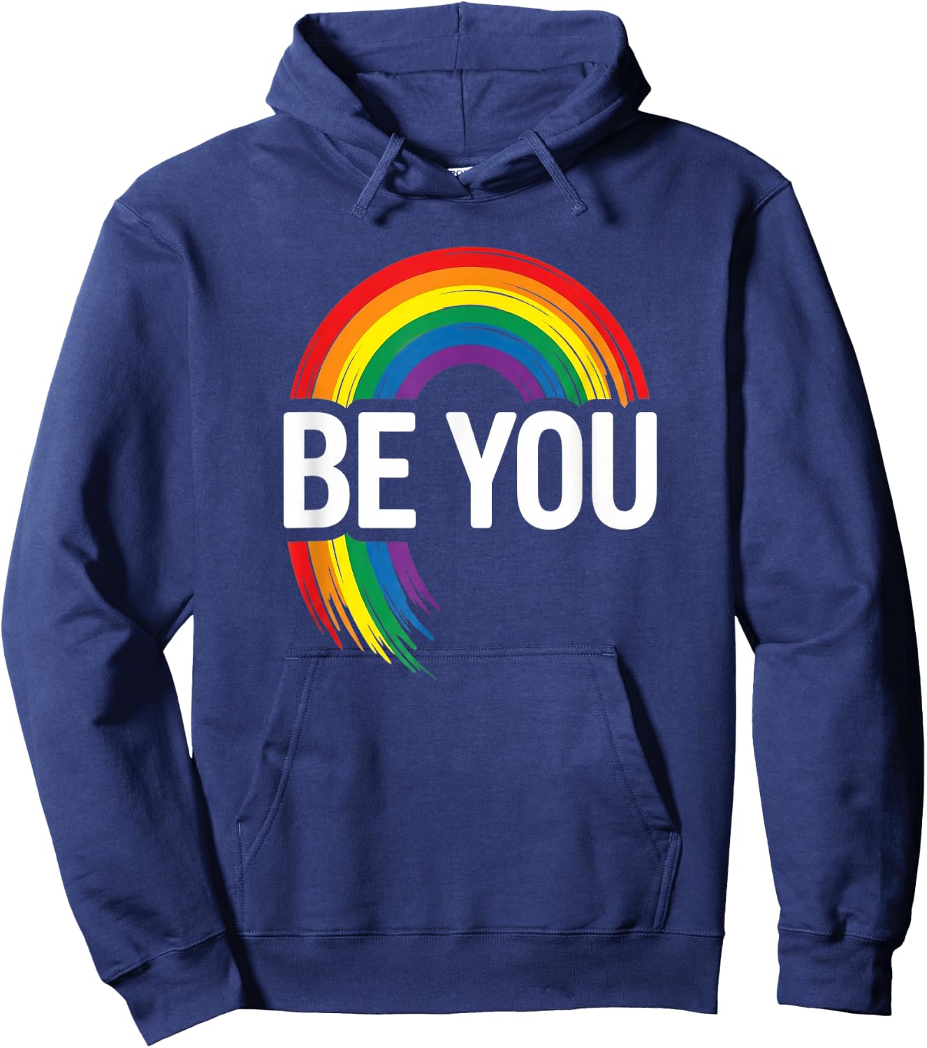 LGBTQ Be You Gay Pride Month LGBT Rainbow Flag Hoodie - Hoodie | Navy