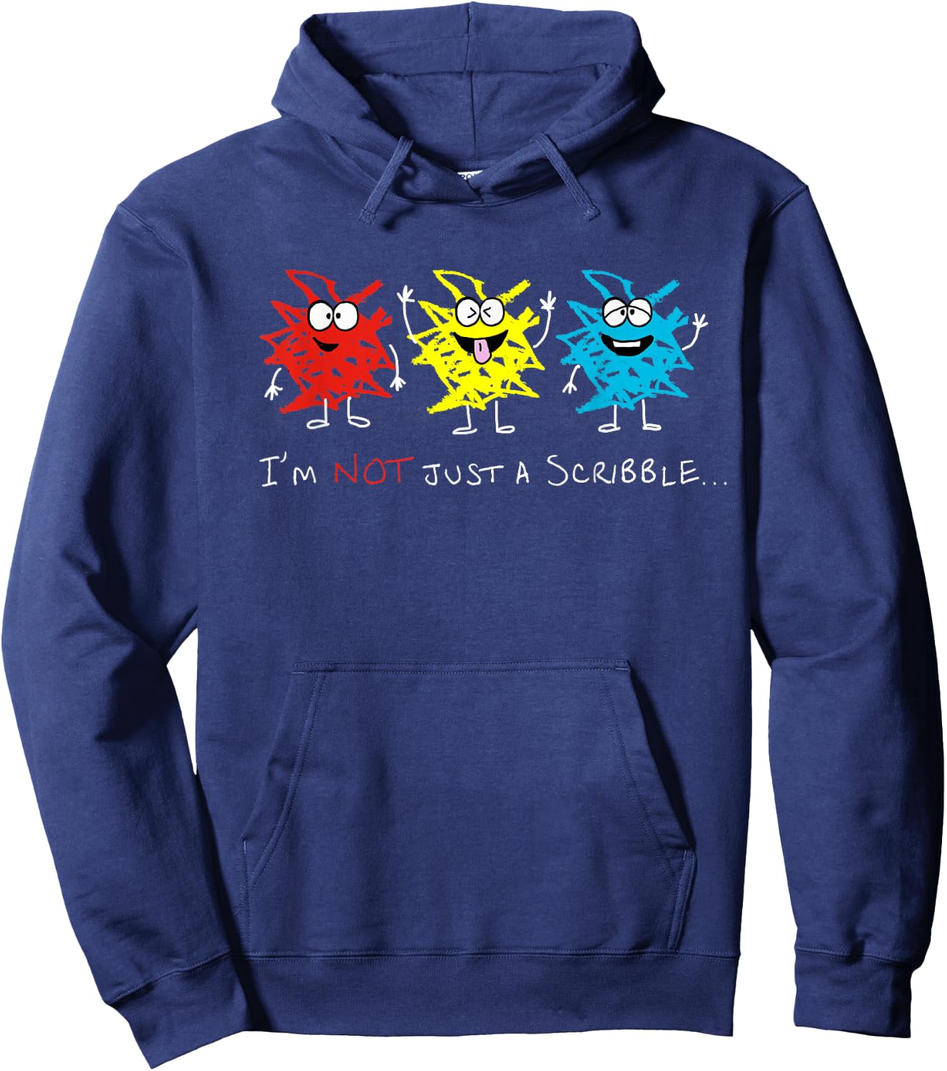 I'm NOT just a Scribble... Hoodie - Hoodie | Navy