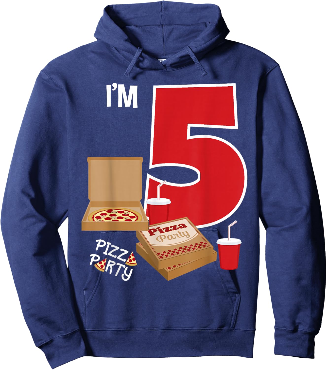 I'm 5 Pizza Theme Birthday Pizza Lover Pizza Party 5th Bday Hoodie - Hoodie | Navy