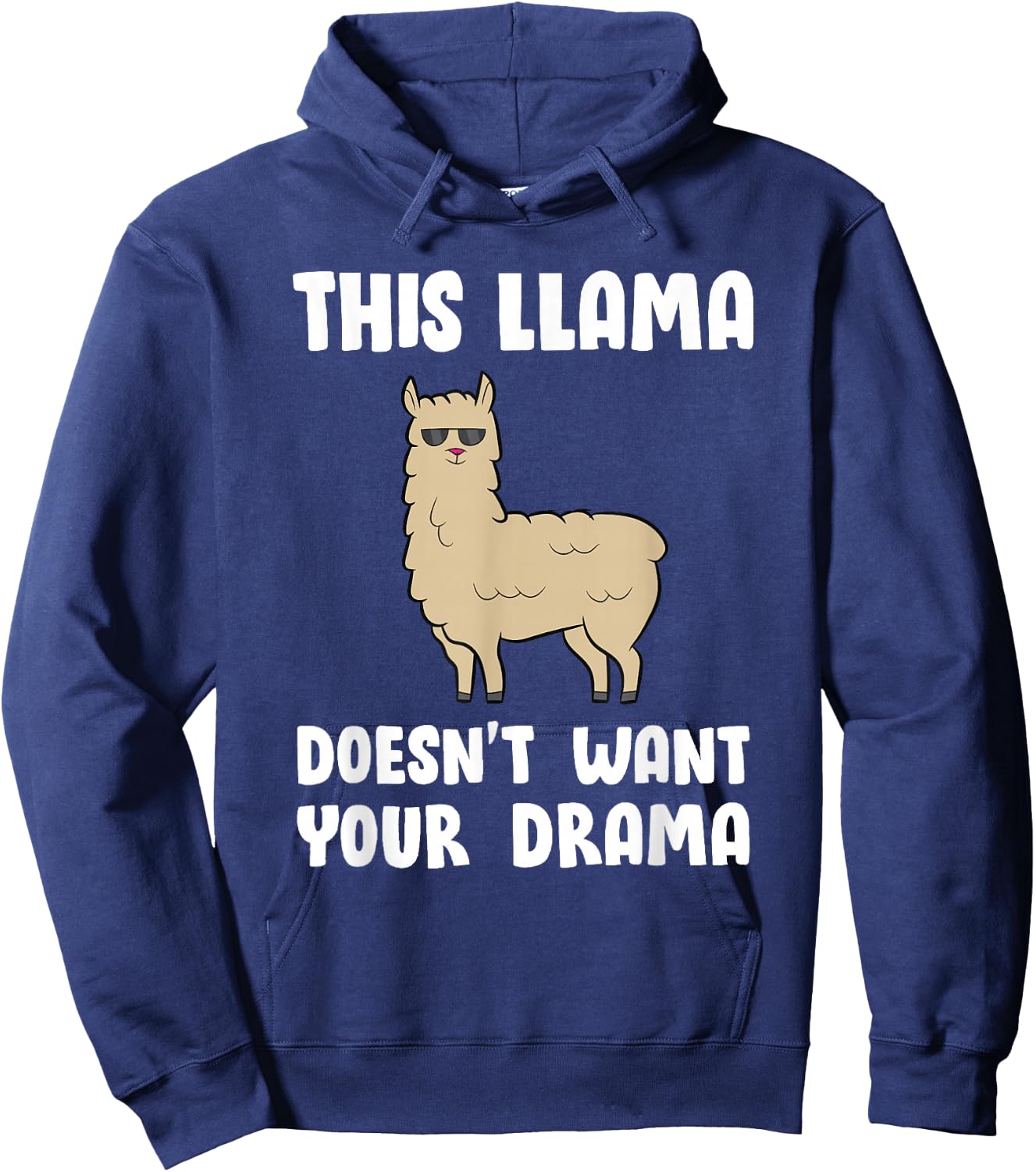 Funny Llama This Llama Mag No Drama Alpaca Llama Hoodie - Hoodie | Navy