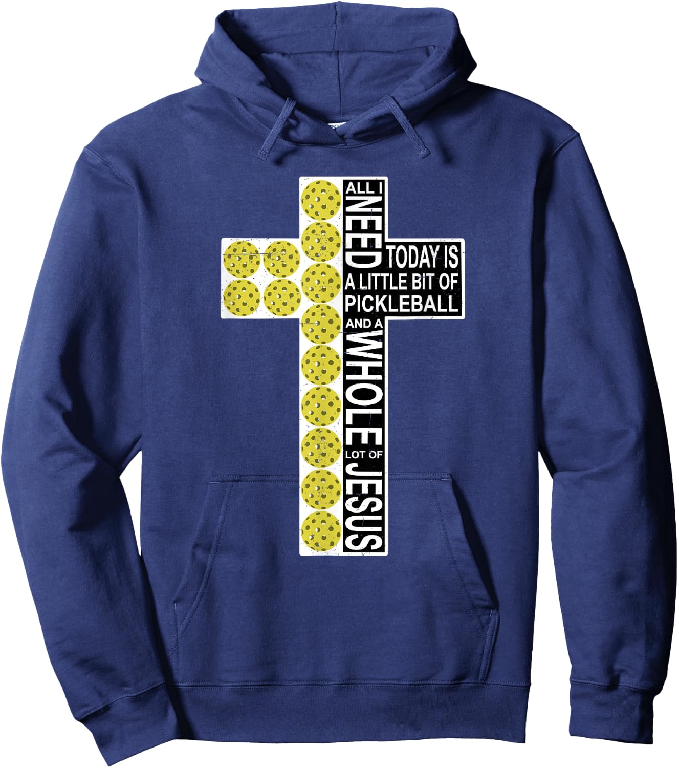 All I Need Is Pickleball Jesus Distressed Christian Cross Hoodie - Hoodie | Navy